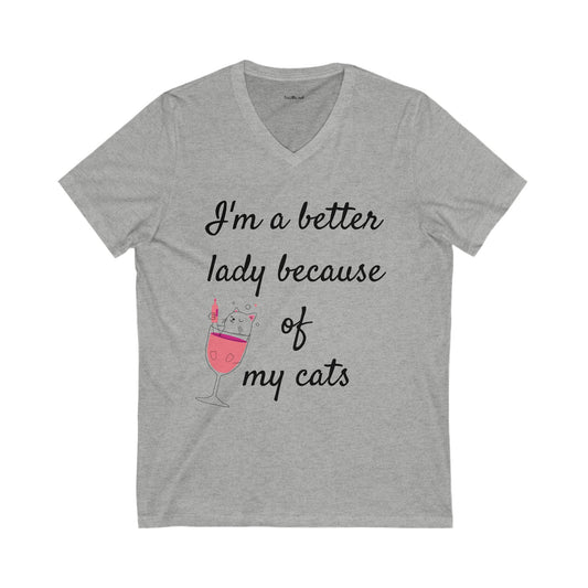 I'm a better lady - Unisex Jersey Short Sleeve V-Neck Tee