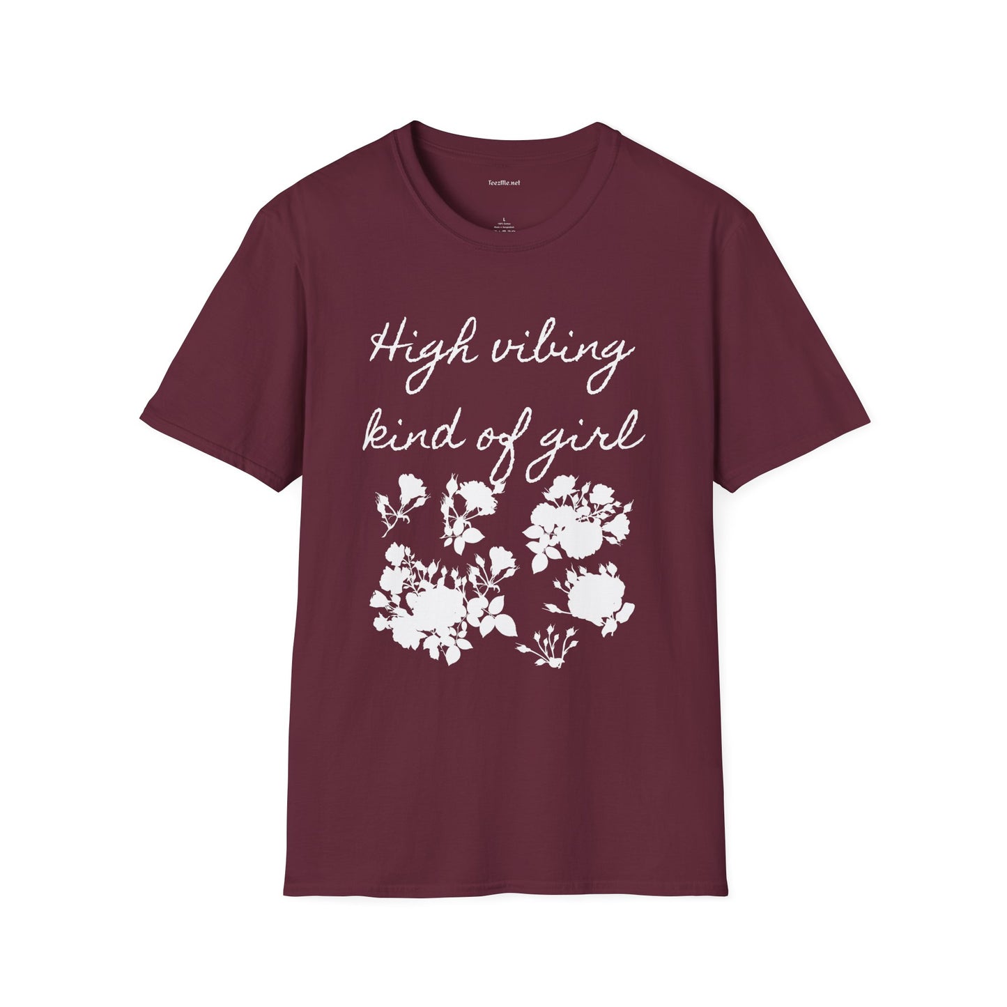 High vibing kind of girl - Unisex Softstyle T-Shirt 100% Cotton Graphic