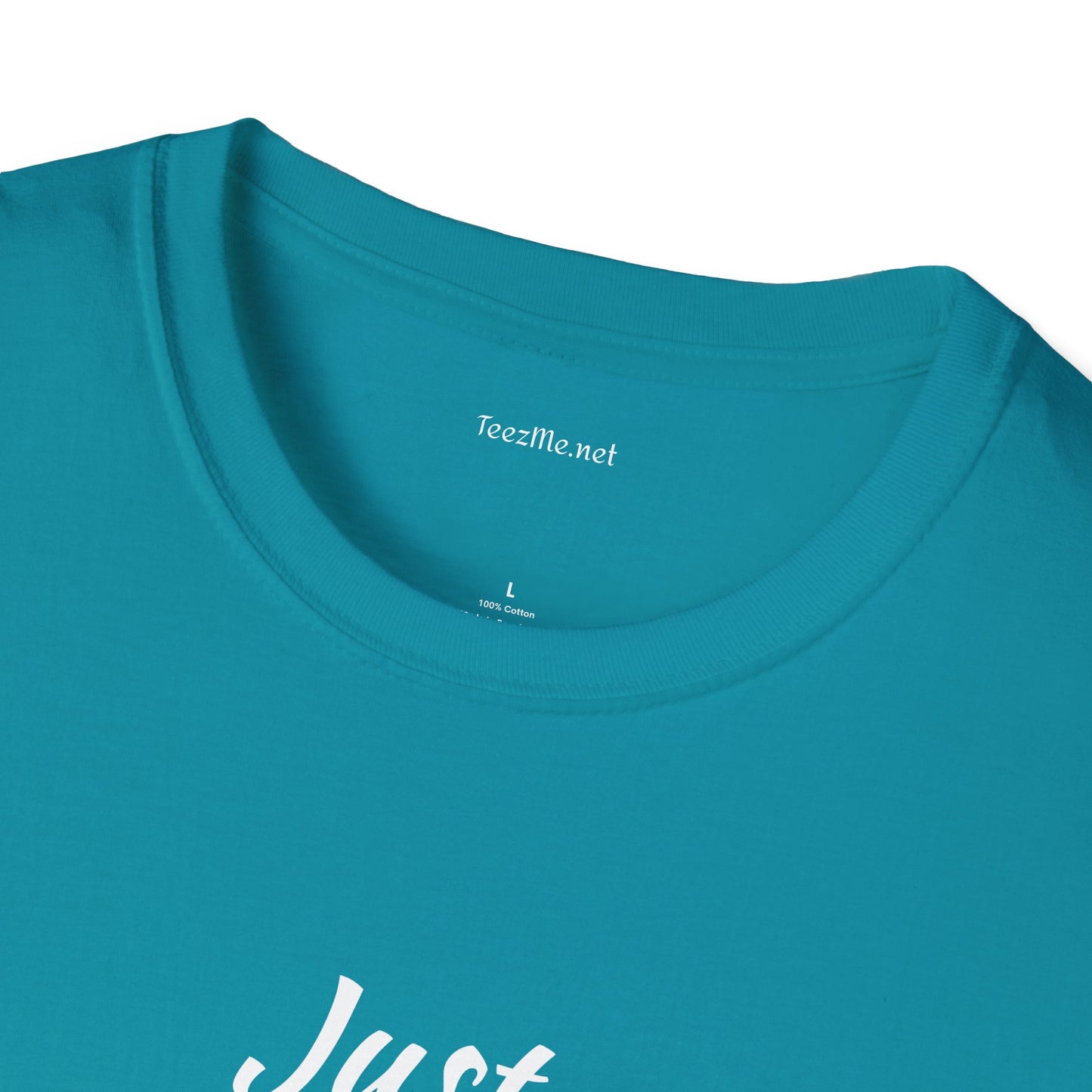 Just ONCE - Unisex Softstyle T-Shirt 100% Cotton Graphic