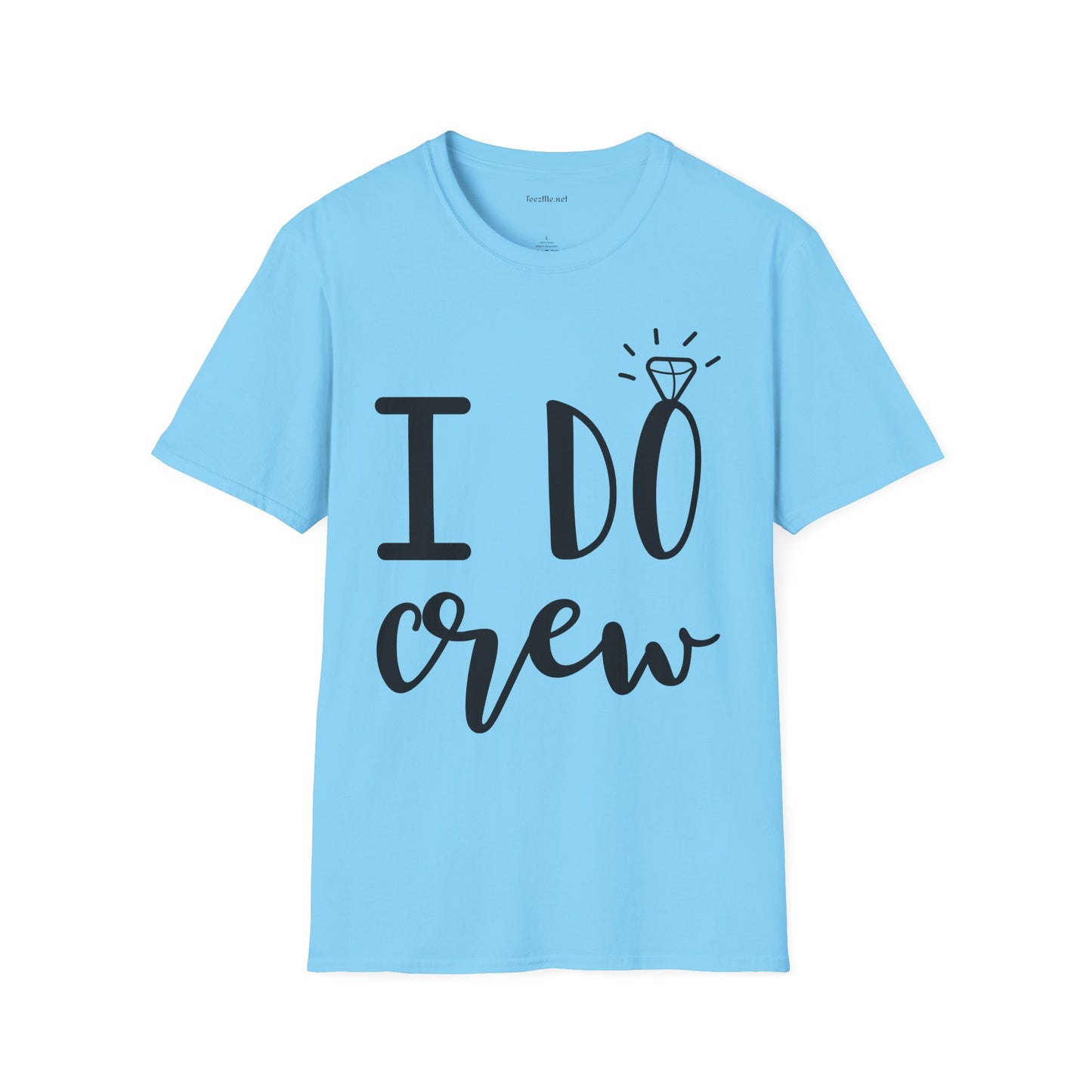 I DO Crew Unisex Softstyle T-Shirt 100% Cotton Graphic Bridal Party