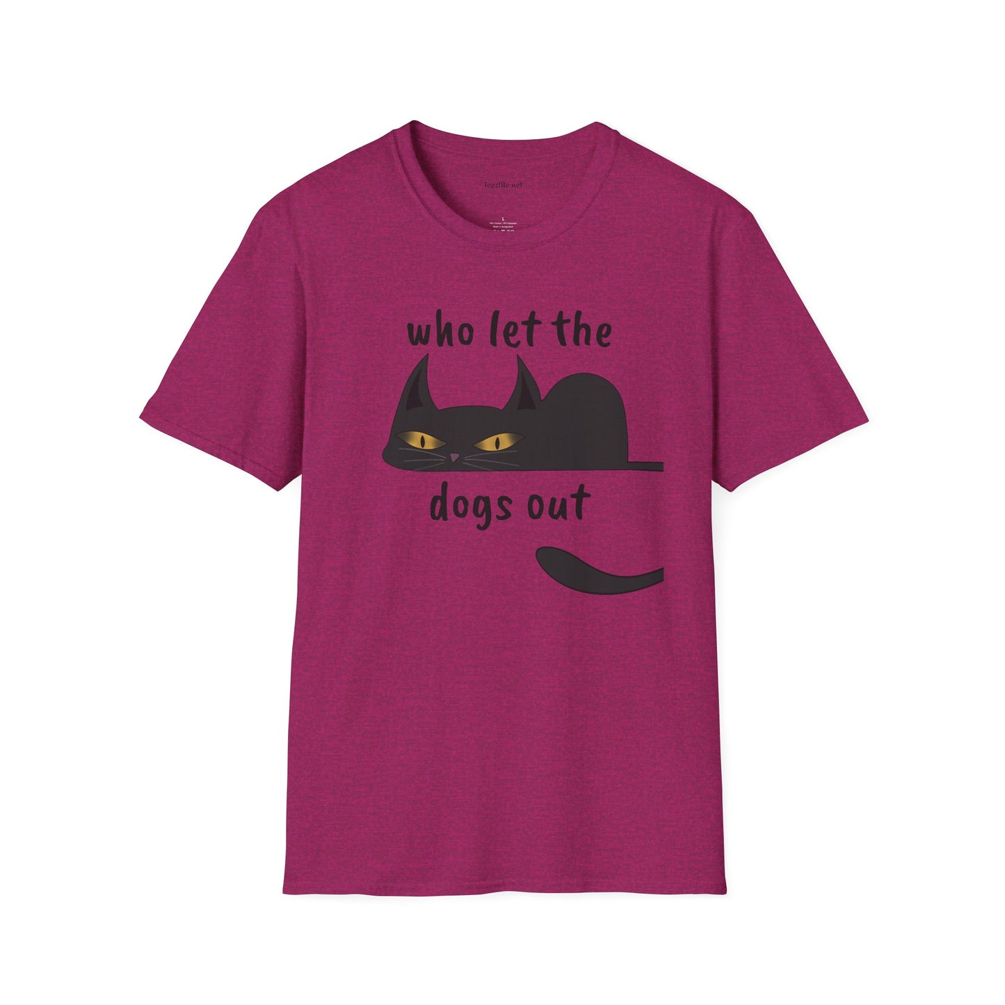 Who let the dogs out - Unisex Softstyle T-Shirt 100% Cotton Graphic
