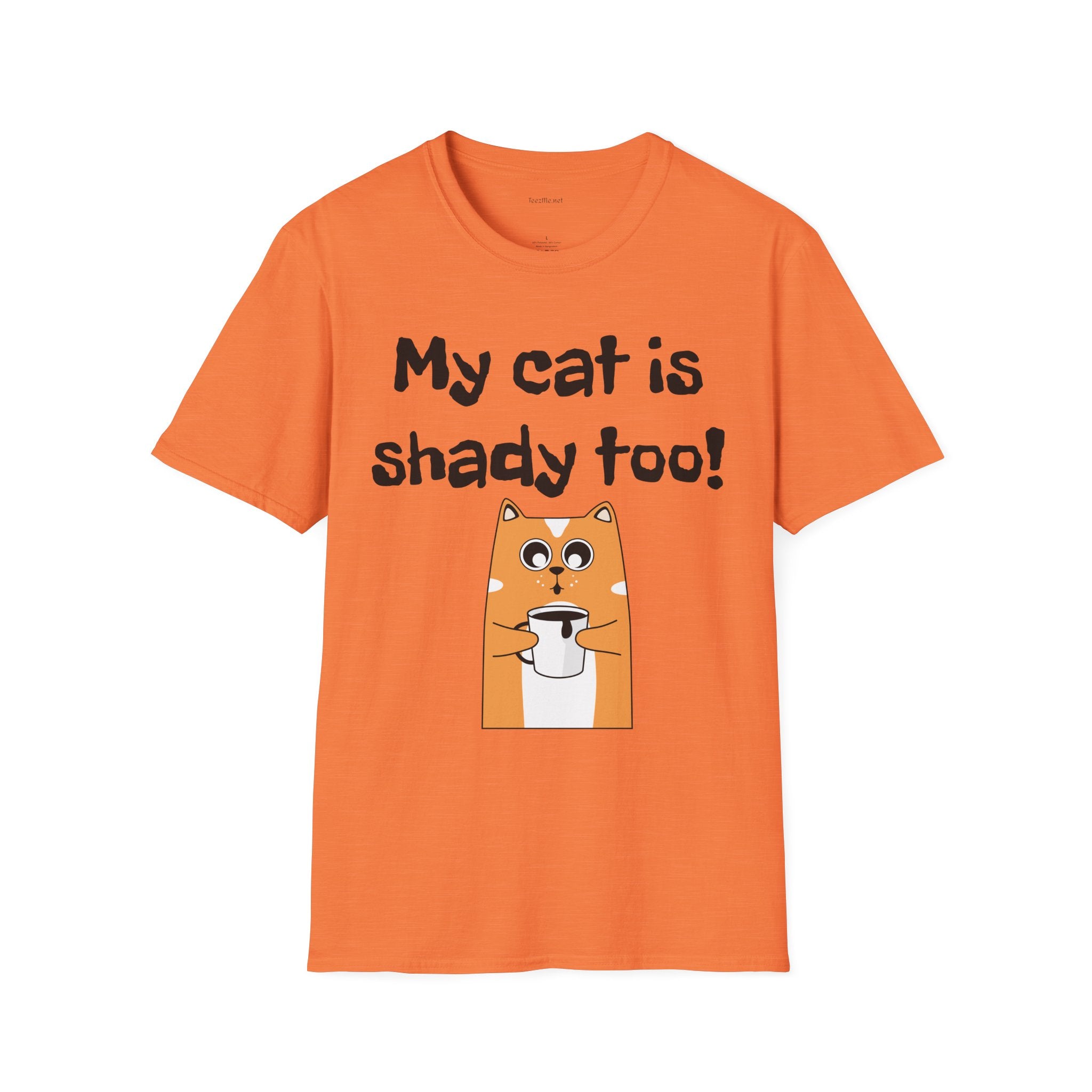 My cat is shady too! - Unisex Softstyle T-Shirt 100% Cotton Graphic