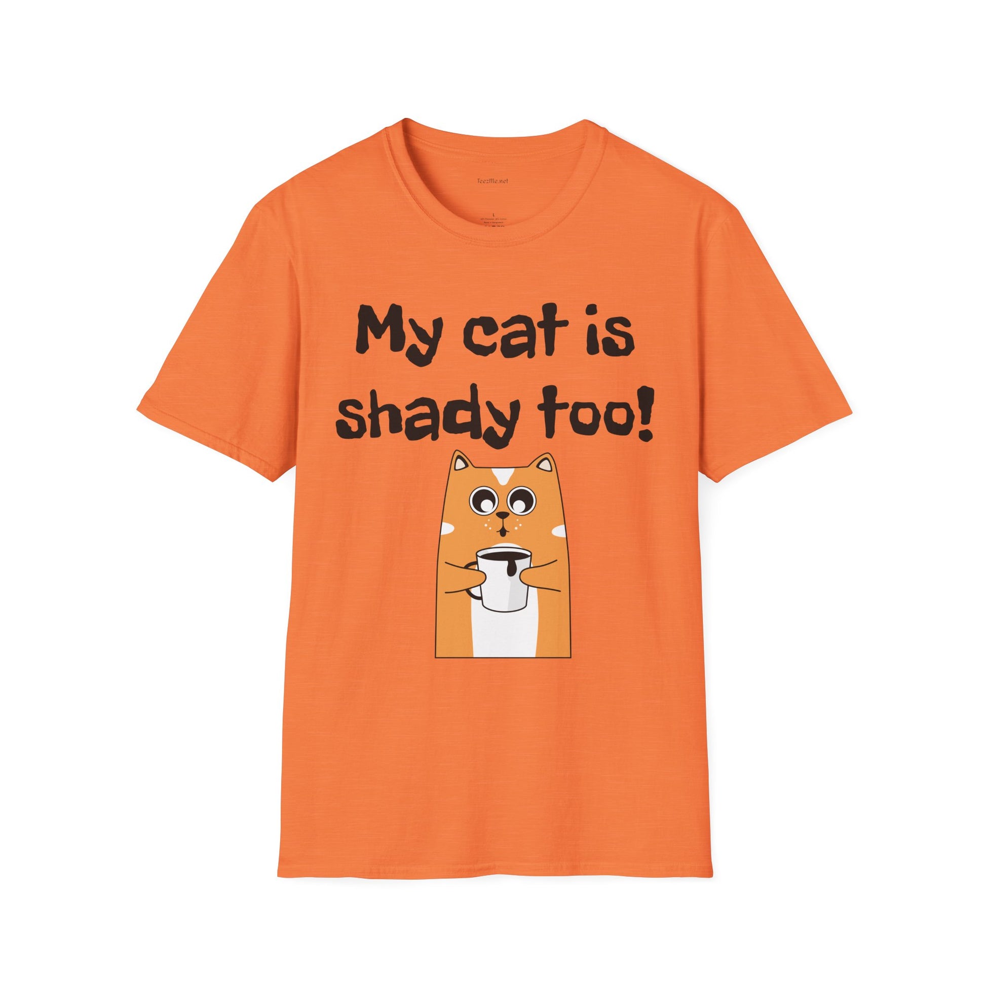 My cat is shady too! - Unisex Softstyle T-Shirt 100% Cotton Graphic