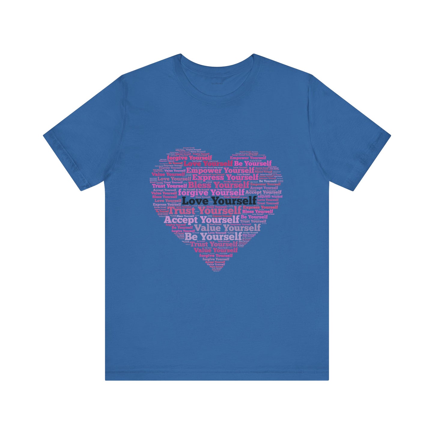 Love - Trust - Accept Yourself- Unisex Jersey Short Sleeve Tee