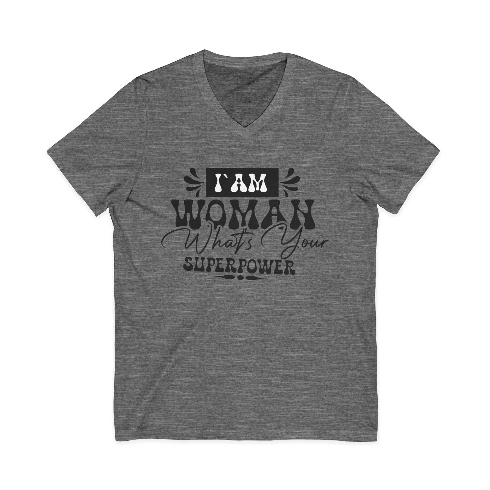 I Am Woman Unisex Jersey Short Sleeve V-Neck Tee