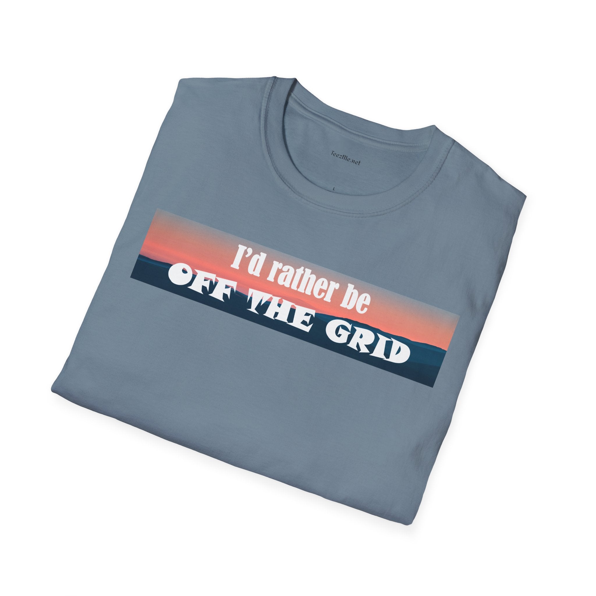 I'd rather be OFF THE GRID  - Unisex Softstyle T-Shirt 100% Cotton Graphic