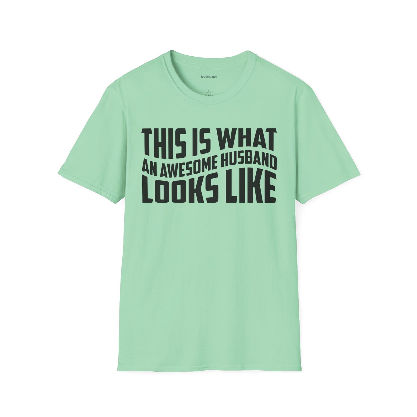 This Is What An Awesome Husband Looks Like Unisex Soft Style T-Shirt 100% Cotton Graphic