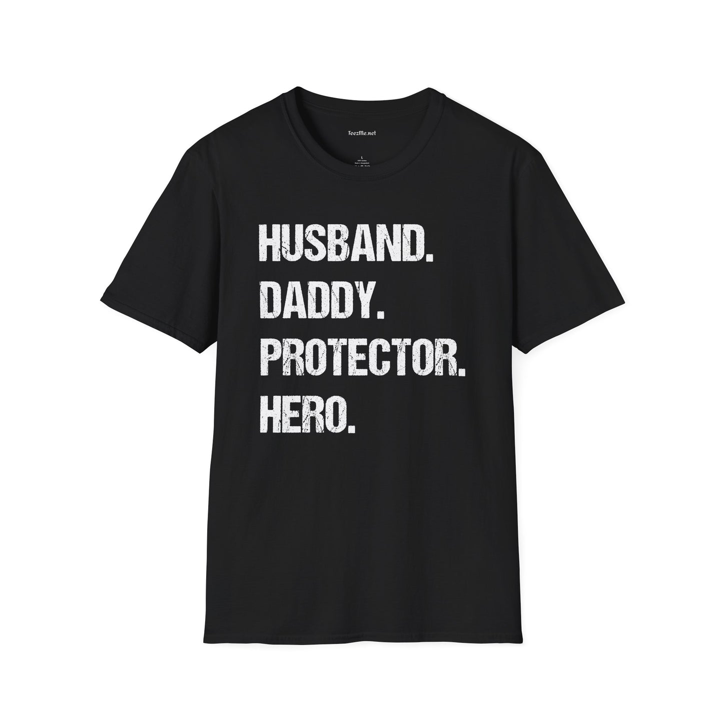 Husband Daddy Protector Hero Unisex Soft Style T-Shirt 100% Cotton Graphic