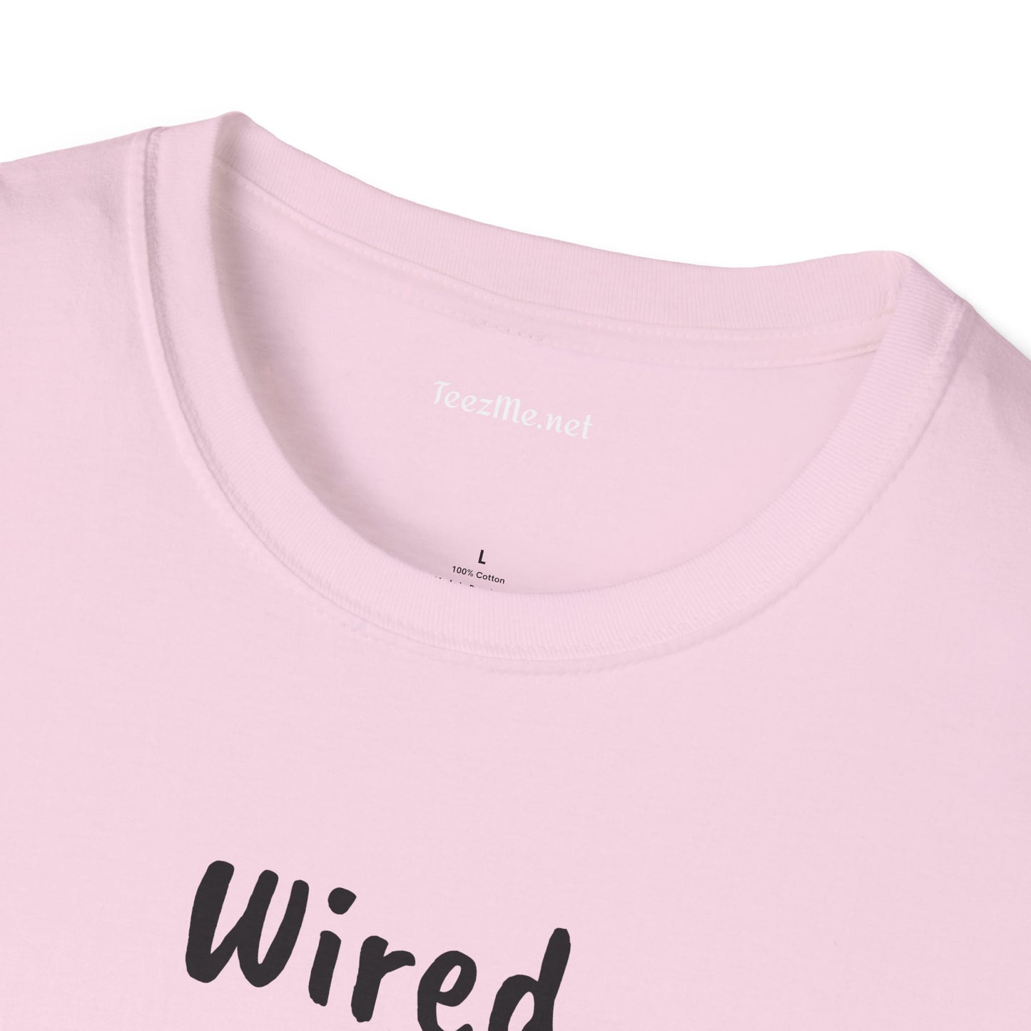 Wired but Tired - Unisex Softstyle T-Shirt 100% Cotton Graphic