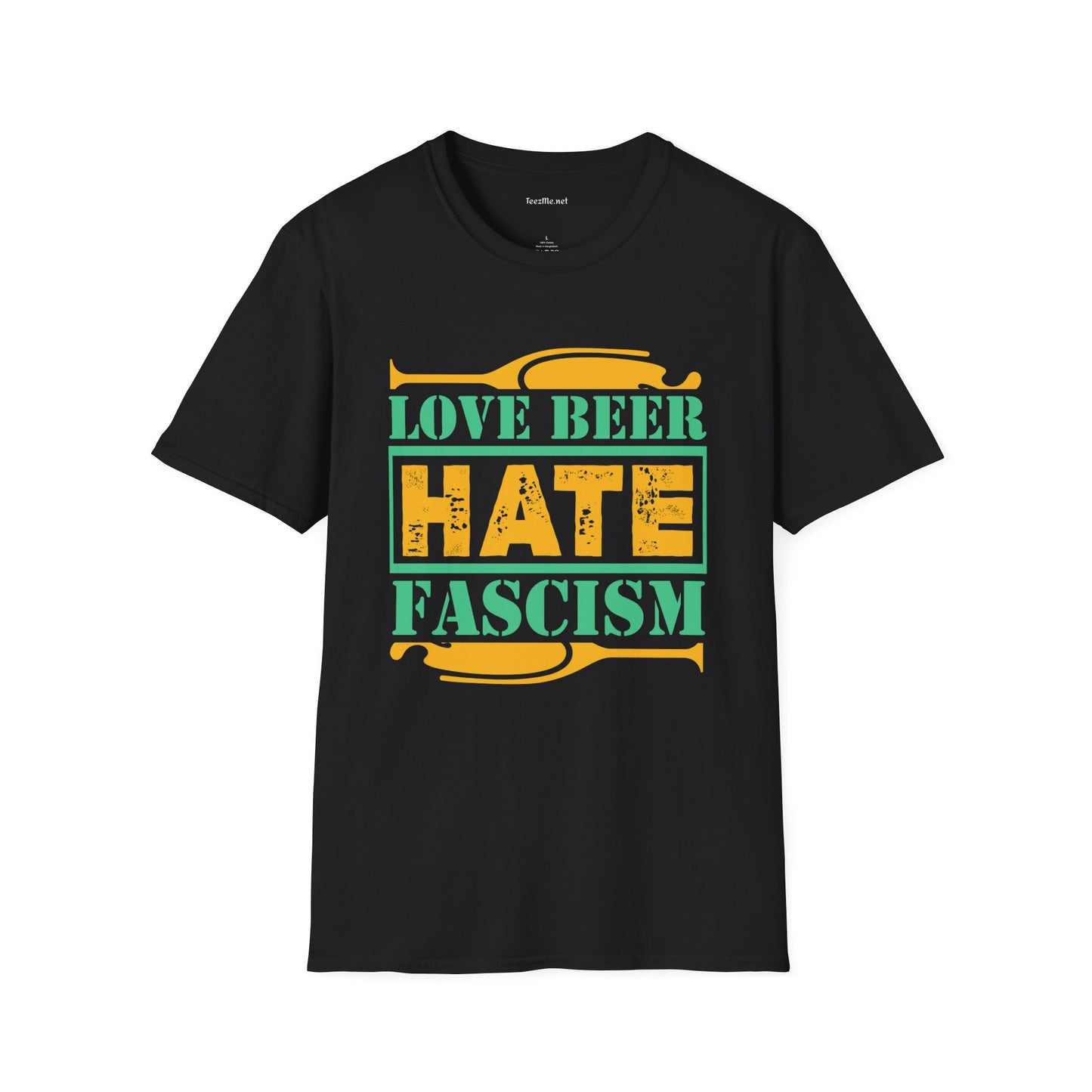 Love Beer Hate Fascism Unisex Soft Style T-Shirt 100% Cotton Graphic