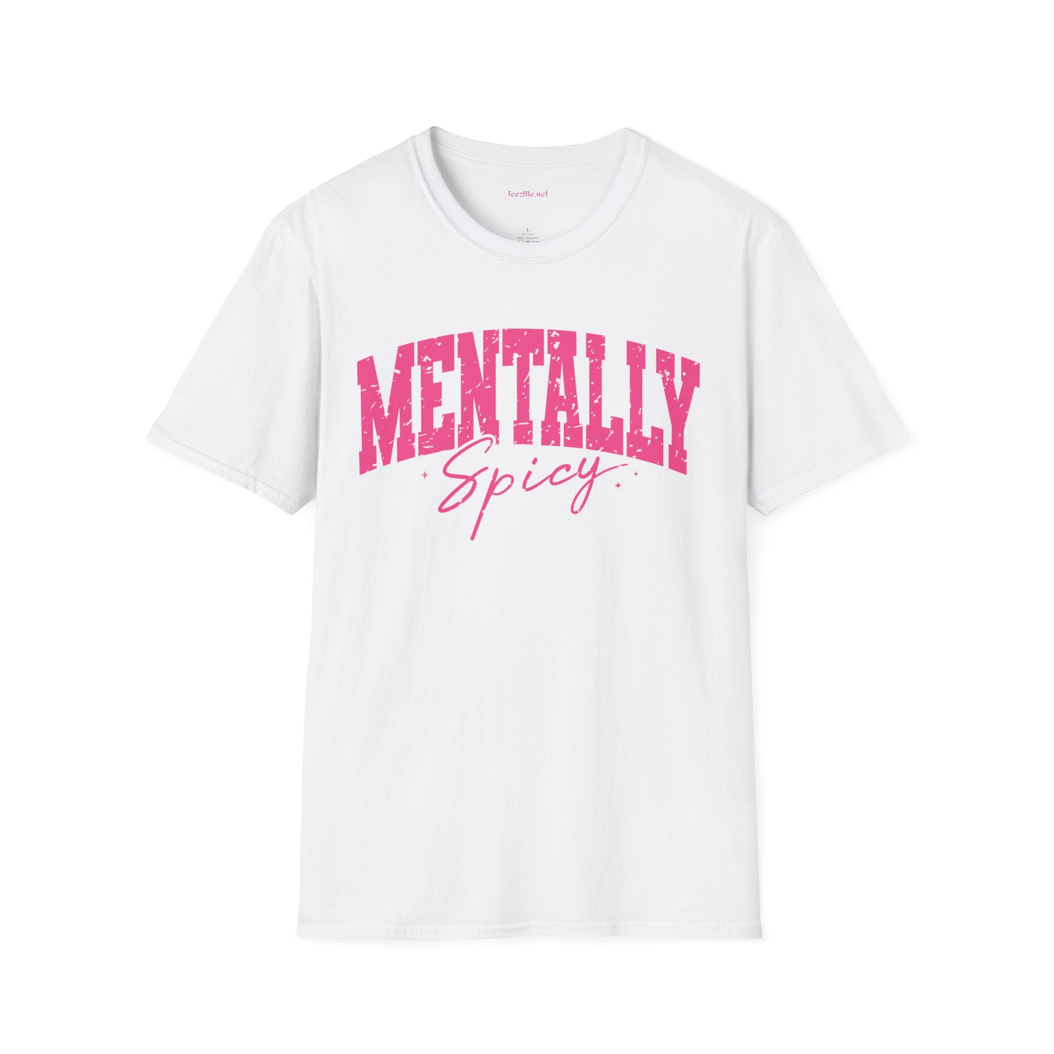 Mentally Spicy Unisex Softstyle T-Shirt 100% Cotton Graphic