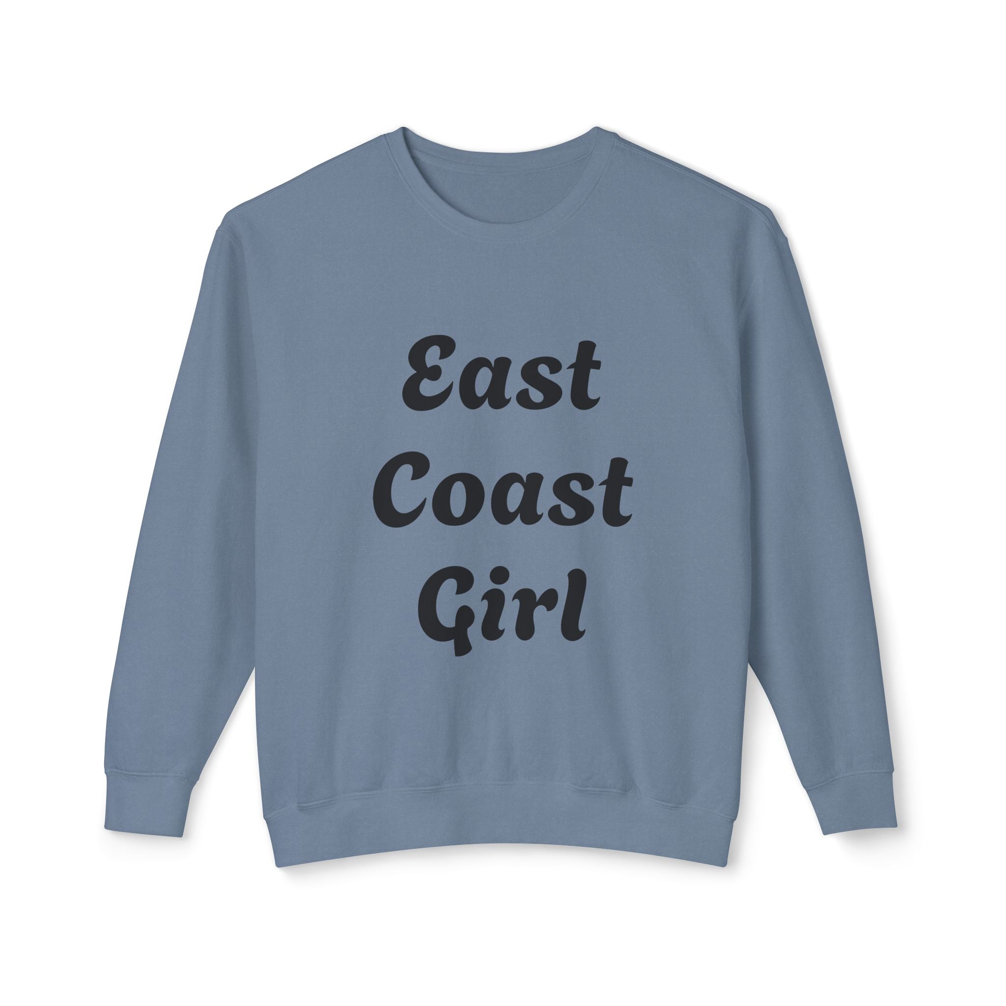 East Coast Girl -Unisex Lightweight Crewneck Sweatshirt