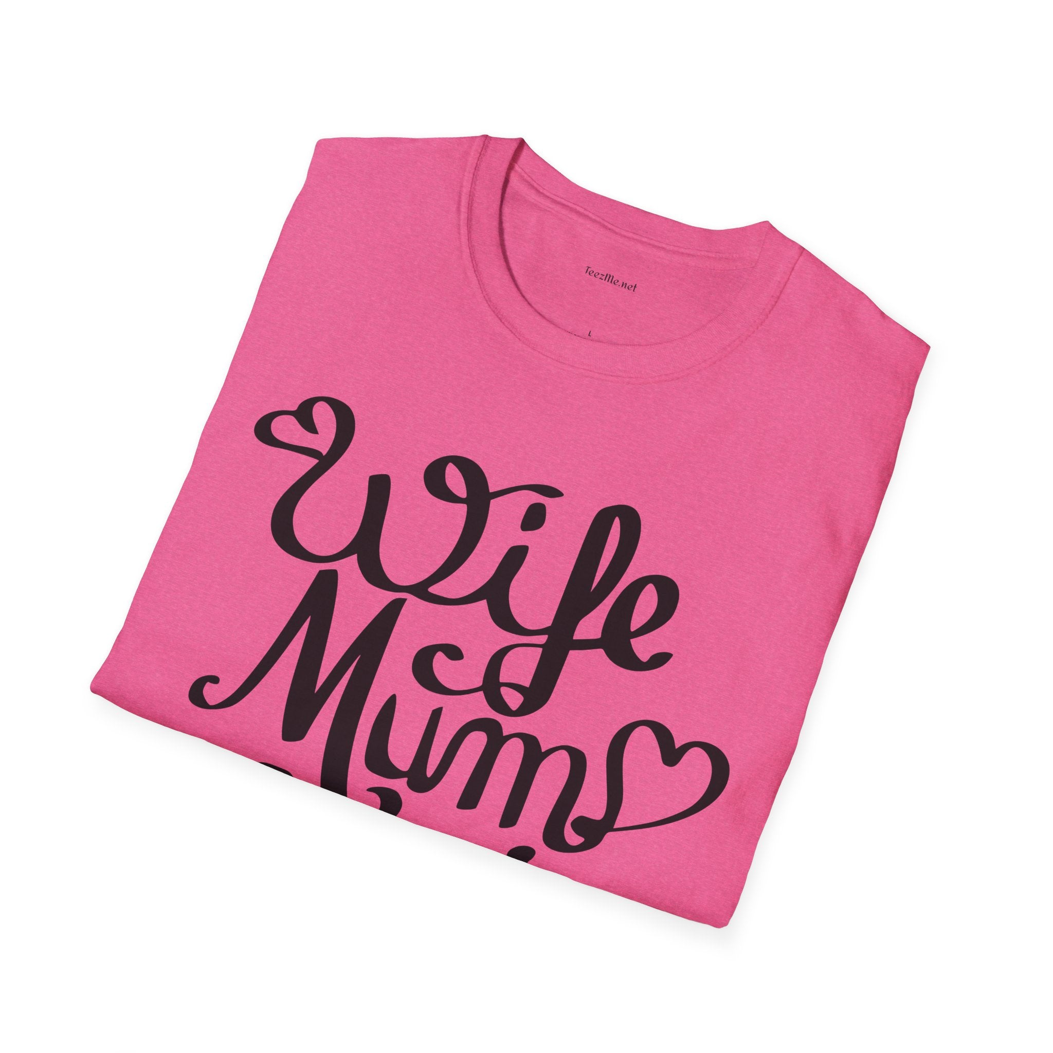 Wife Mum Boss - Unisex Softstyle T-Shirt 100% Cotton Graphic