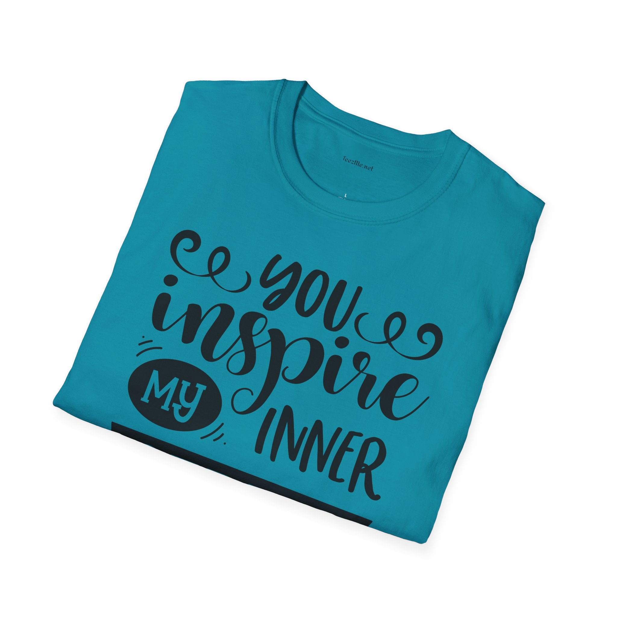 You inspire my inner serial  - Unisex Softstyle T-Shirt 100% Cotton Graphic