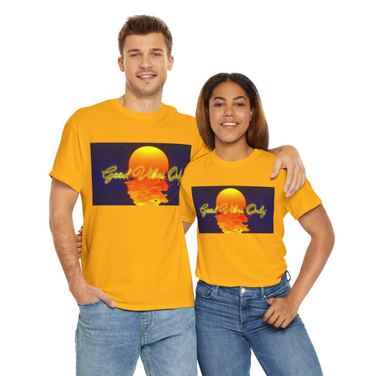 Good vibes only - Unisex Heavy Cotton Tee