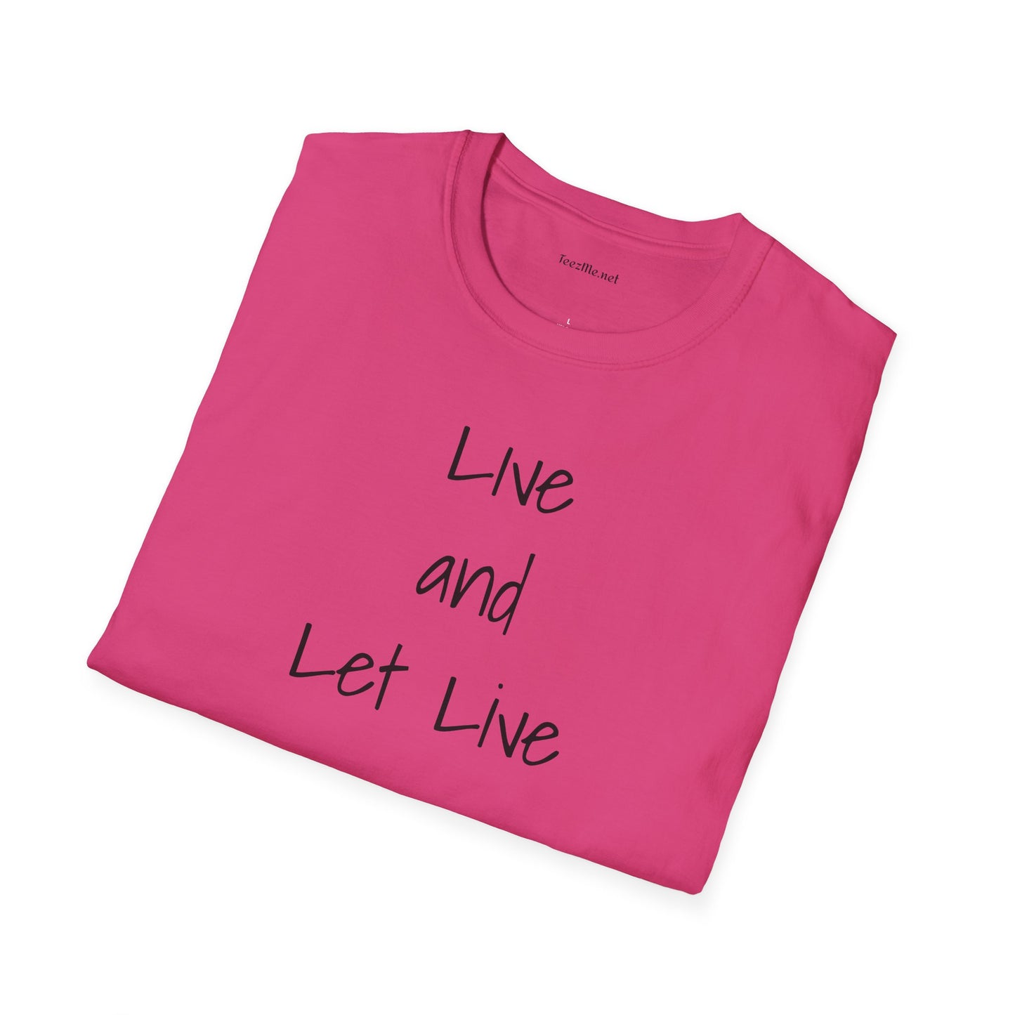 Live and Let Live - Unisex Softstyle T-Shirt 100% Cotton Graphic