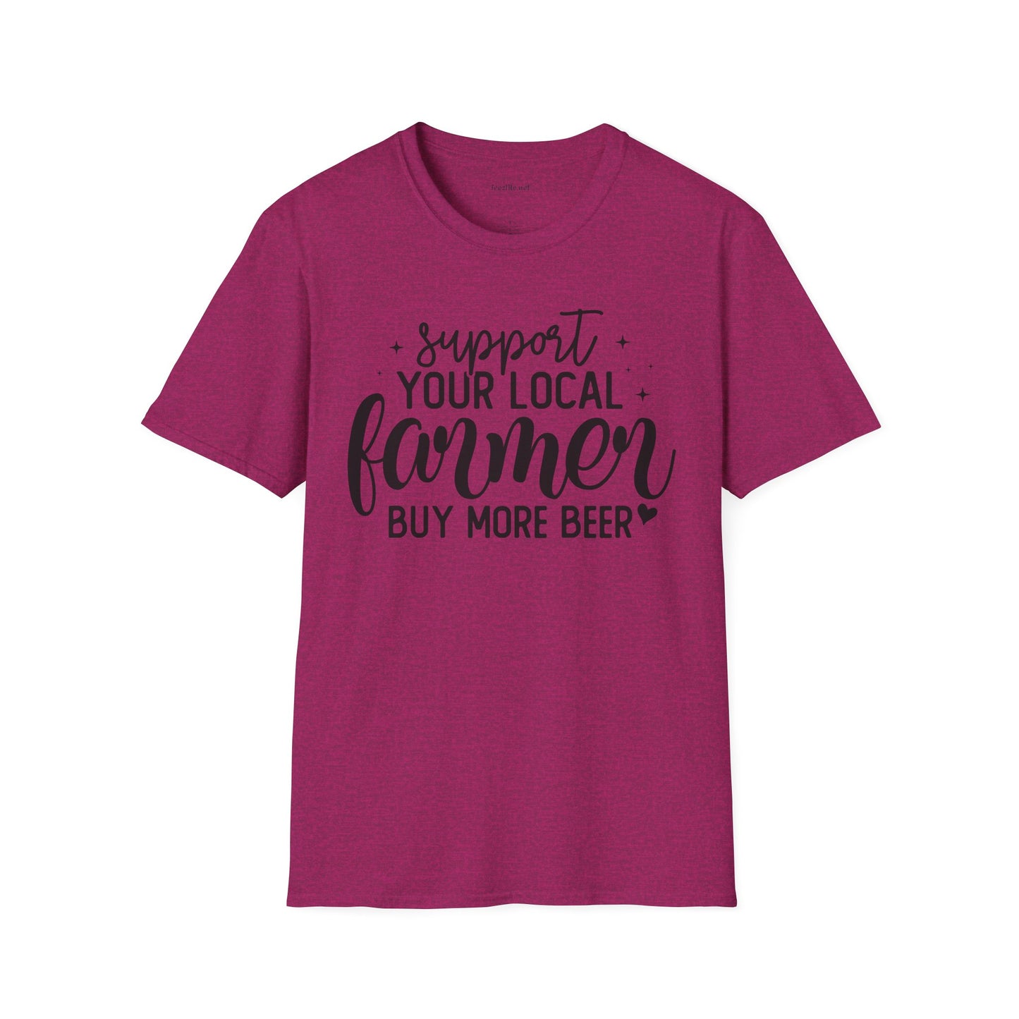 Support Your Local Farmer Buy Beer Unisex Soft Style T-Shirt 100% Cotton Graphic