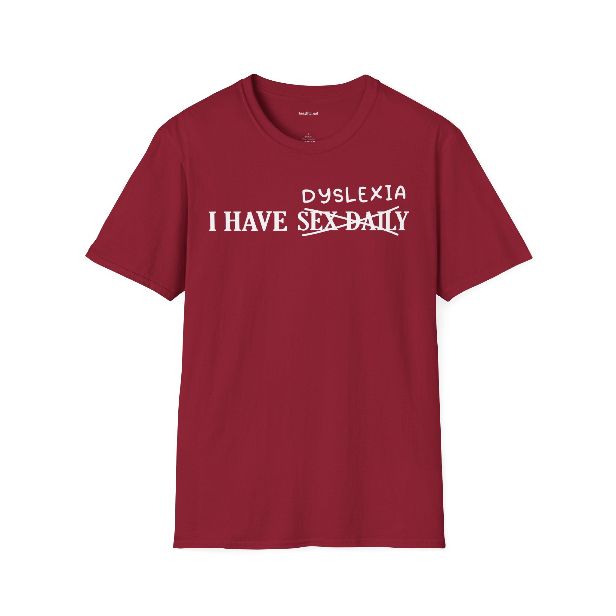 Dyslexia Unisex Softstyle T-Shirt 100% Cotton Graphic