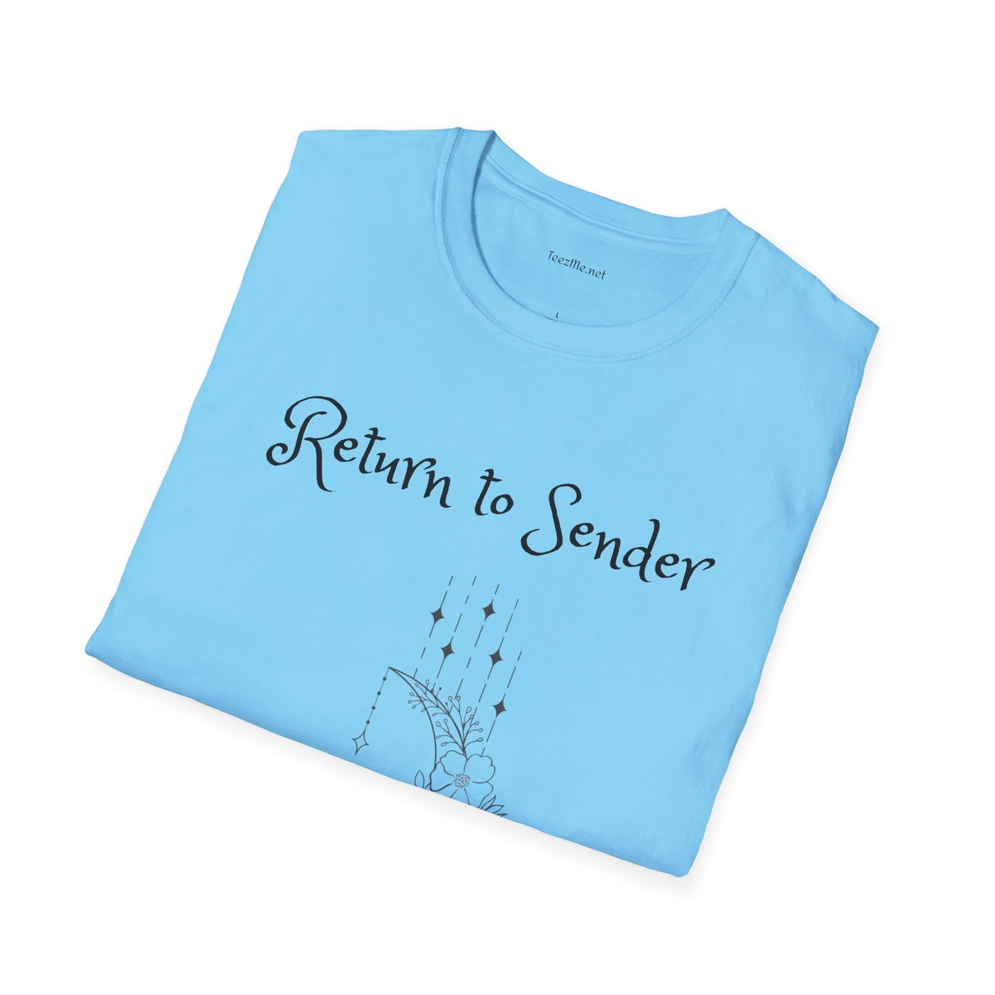 Return to Sender - Unisex Softstyle T-Shirt 100% Cotton Graphic