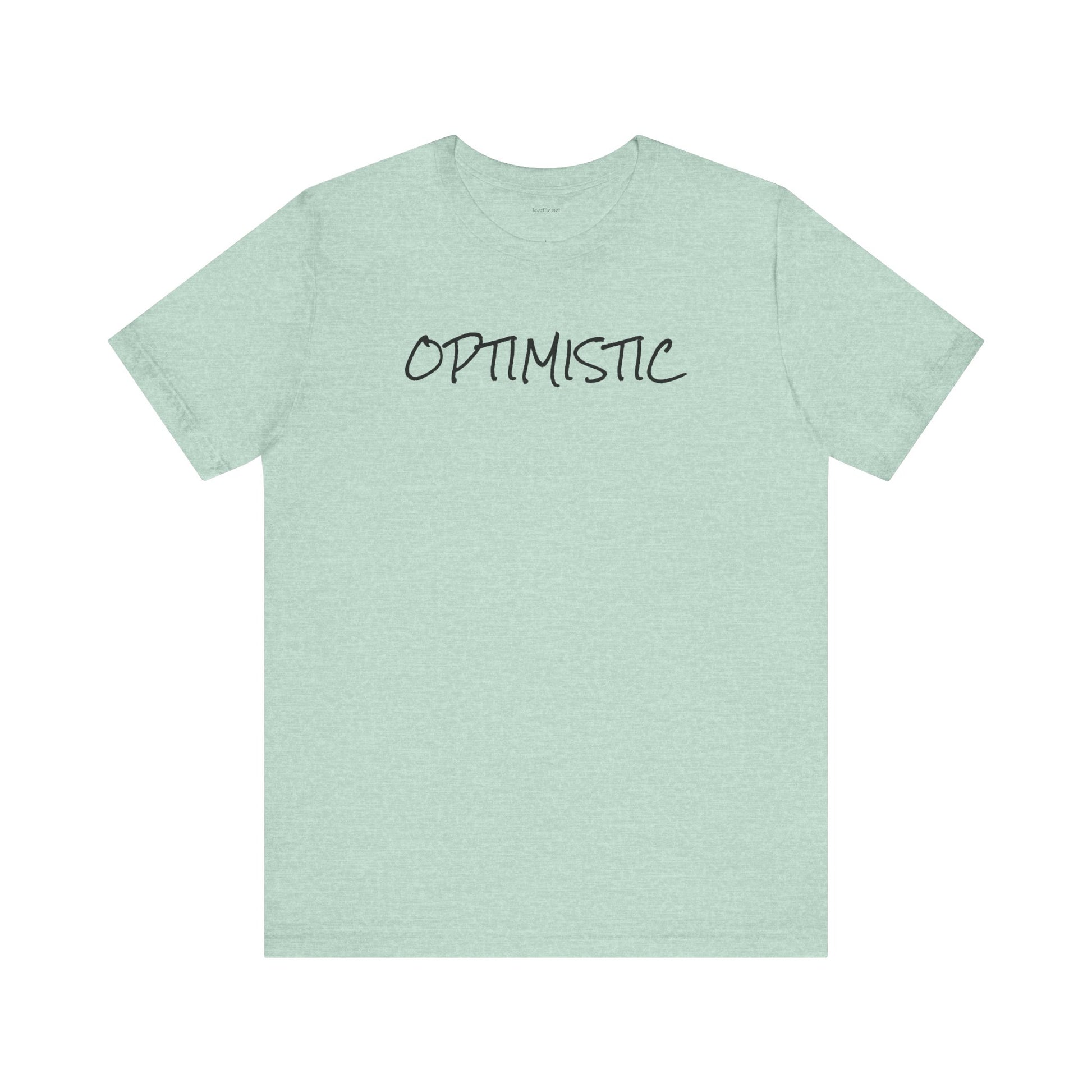 OPTIMISTIC - Unisex Jersey Short Sleeve Tee