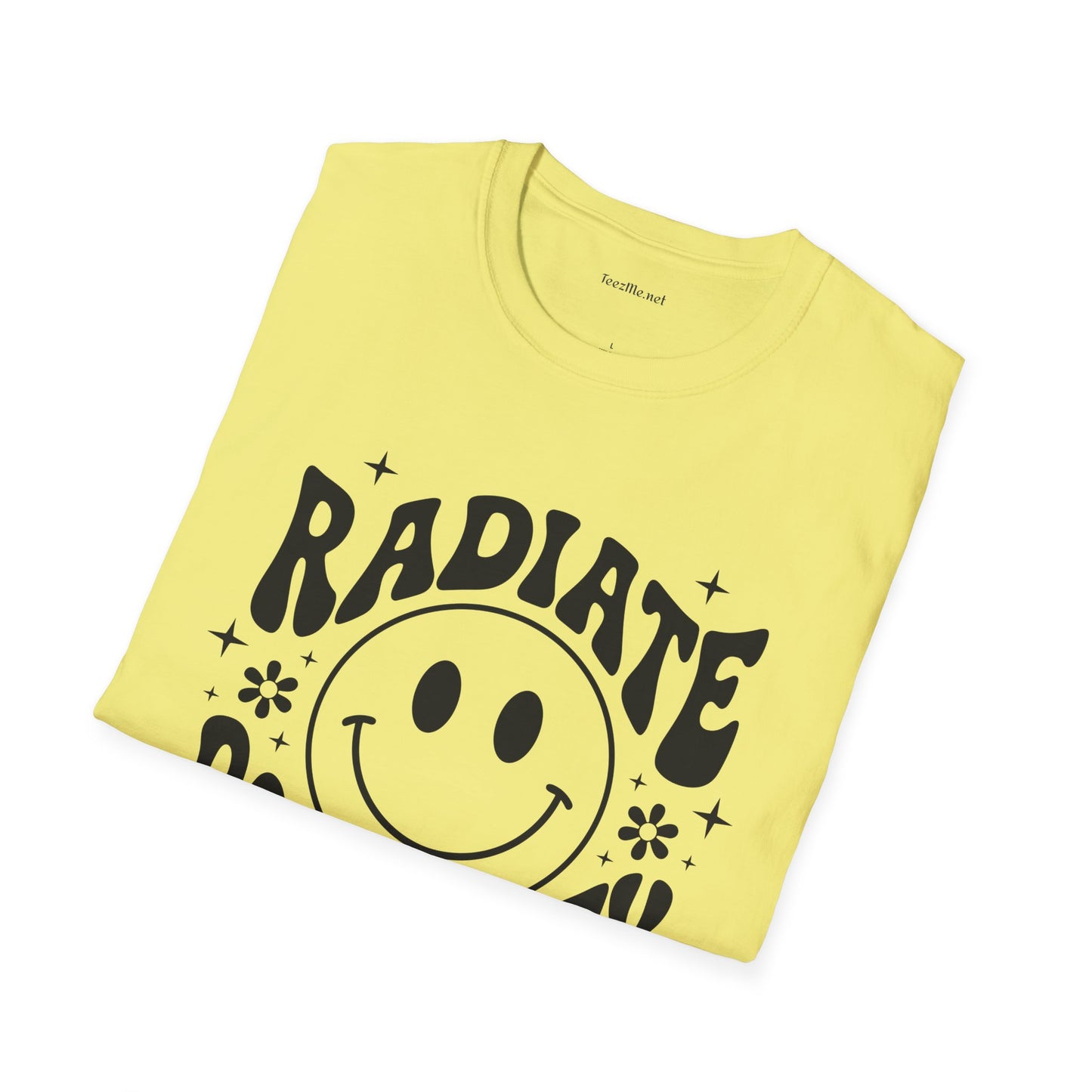 Radiate Positivity :) 02 Unisex Soft Style T-Shirt 100% Cotton Graphic