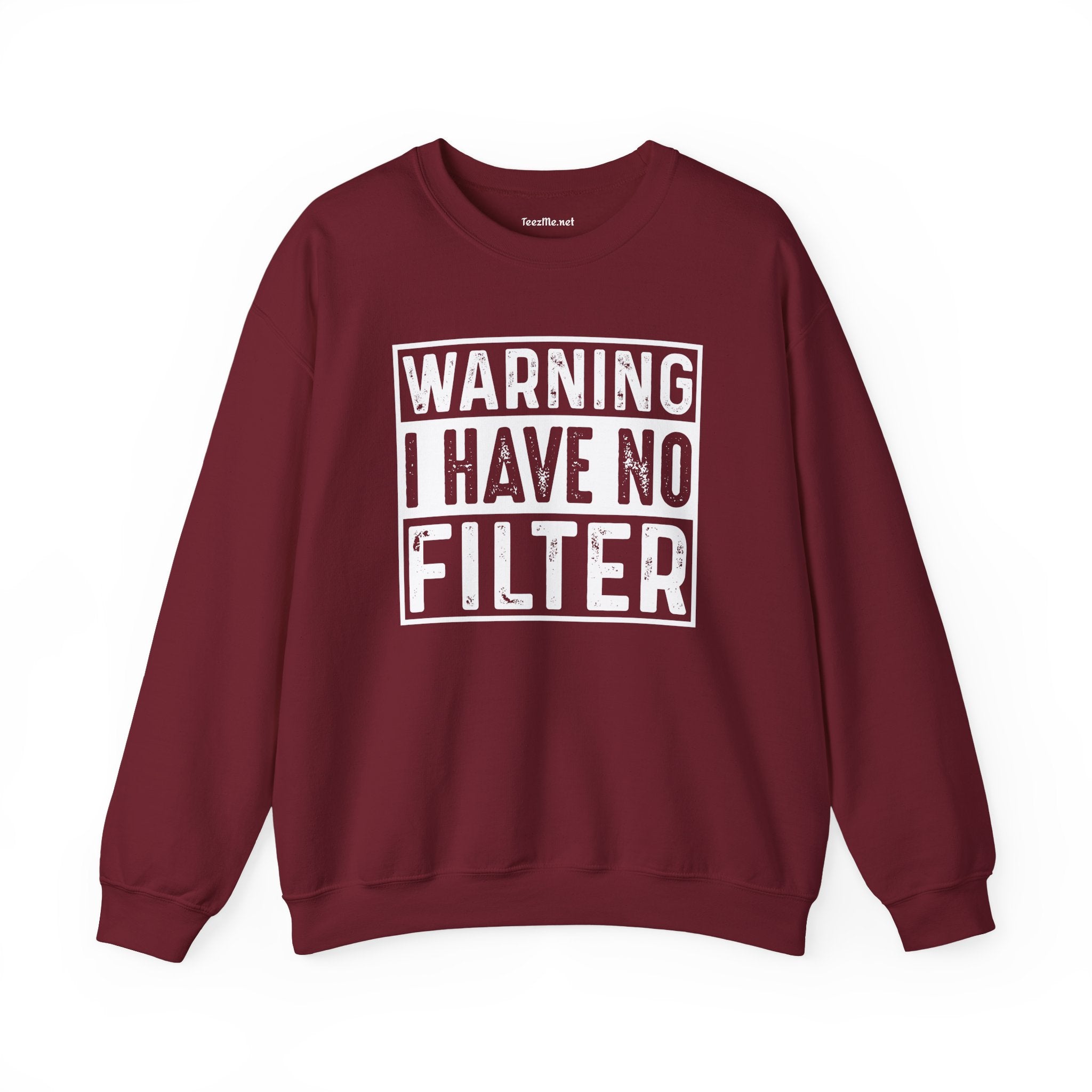 Warning I Have No Filter Unisex Heavy Blend™ Crewneck Sweatshirt