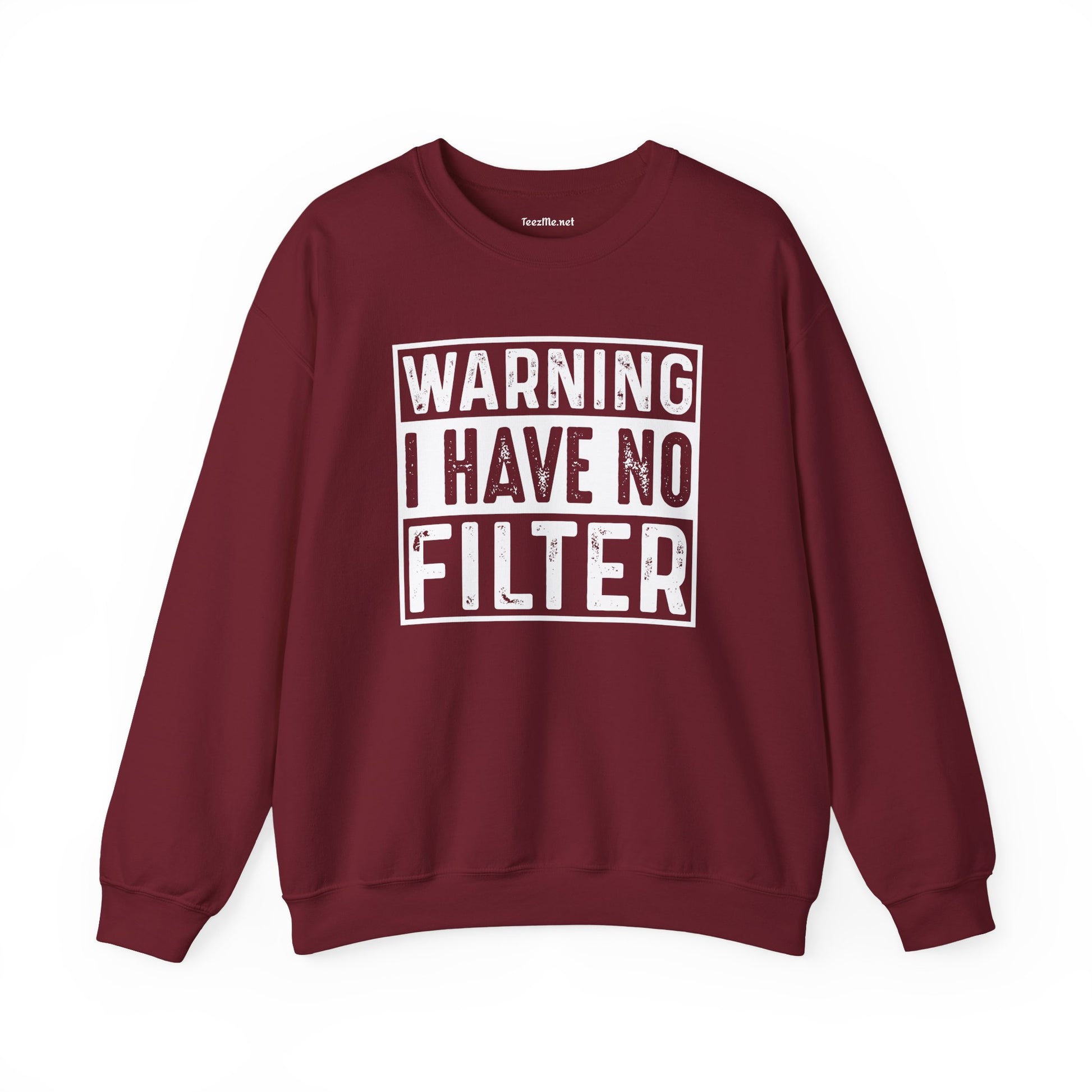 Warning I Have No Filter Unisex Heavy Blend™ Crewneck Sweatshirt