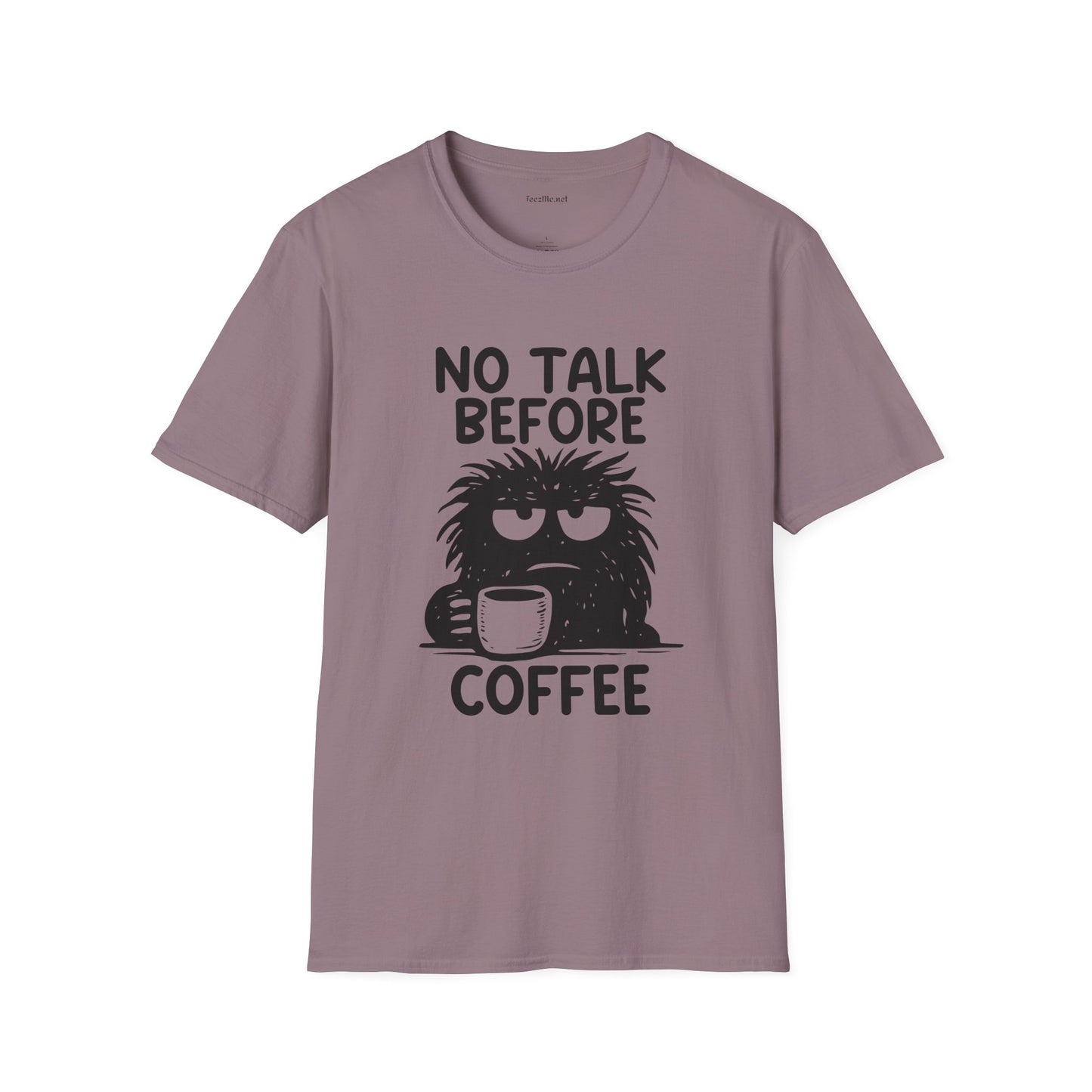 No Talk Before Coffee Unisex Softstyle T-Shirt 100% Cotton Graphic