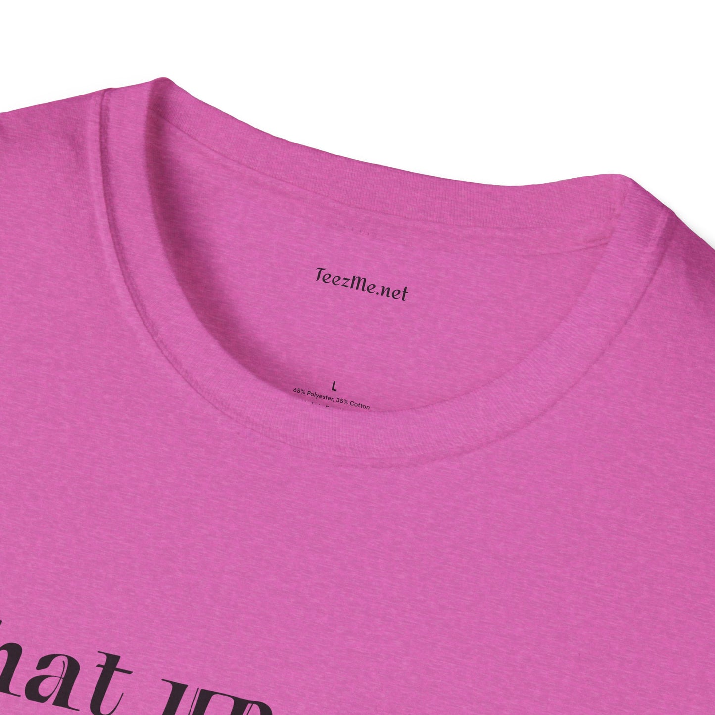 What up, ghouls - Unisex Softstyle T-Shirt 100% Cotton Graphic