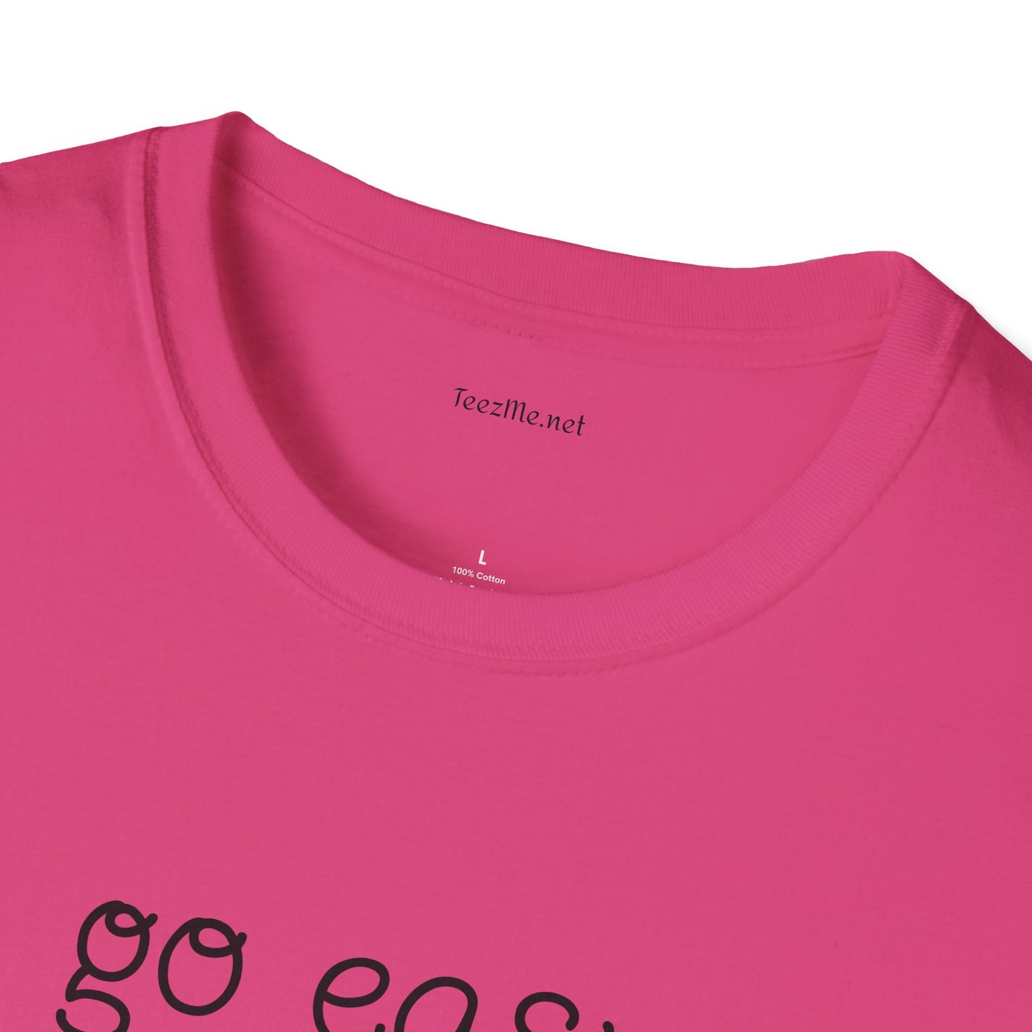 Go easy on me - Unisex Softstyle T-Shirt 100% Cotton Graphic