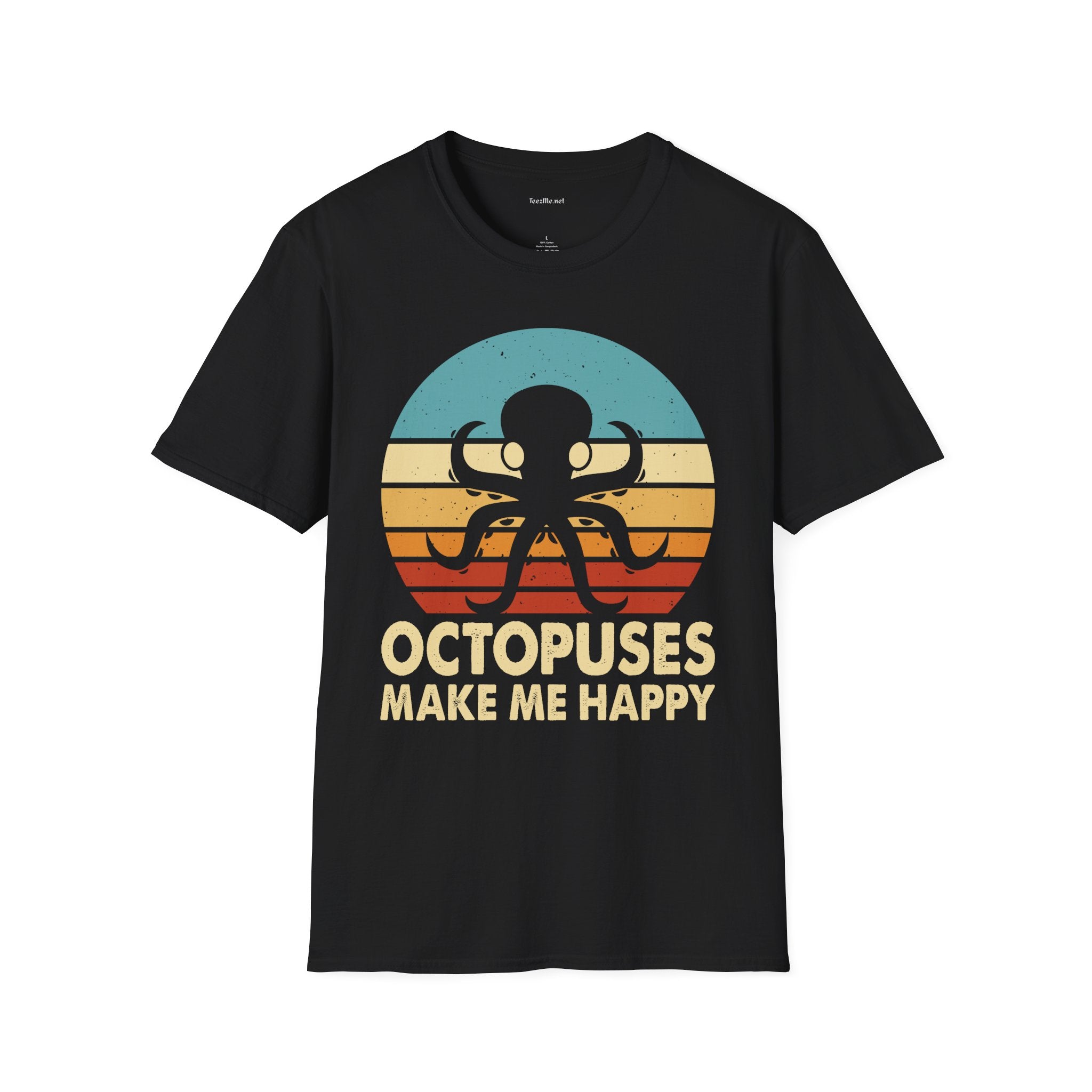Octopuses Make Me Happy Unisex Softstyle T-Shirt 100% Cotton Graphic