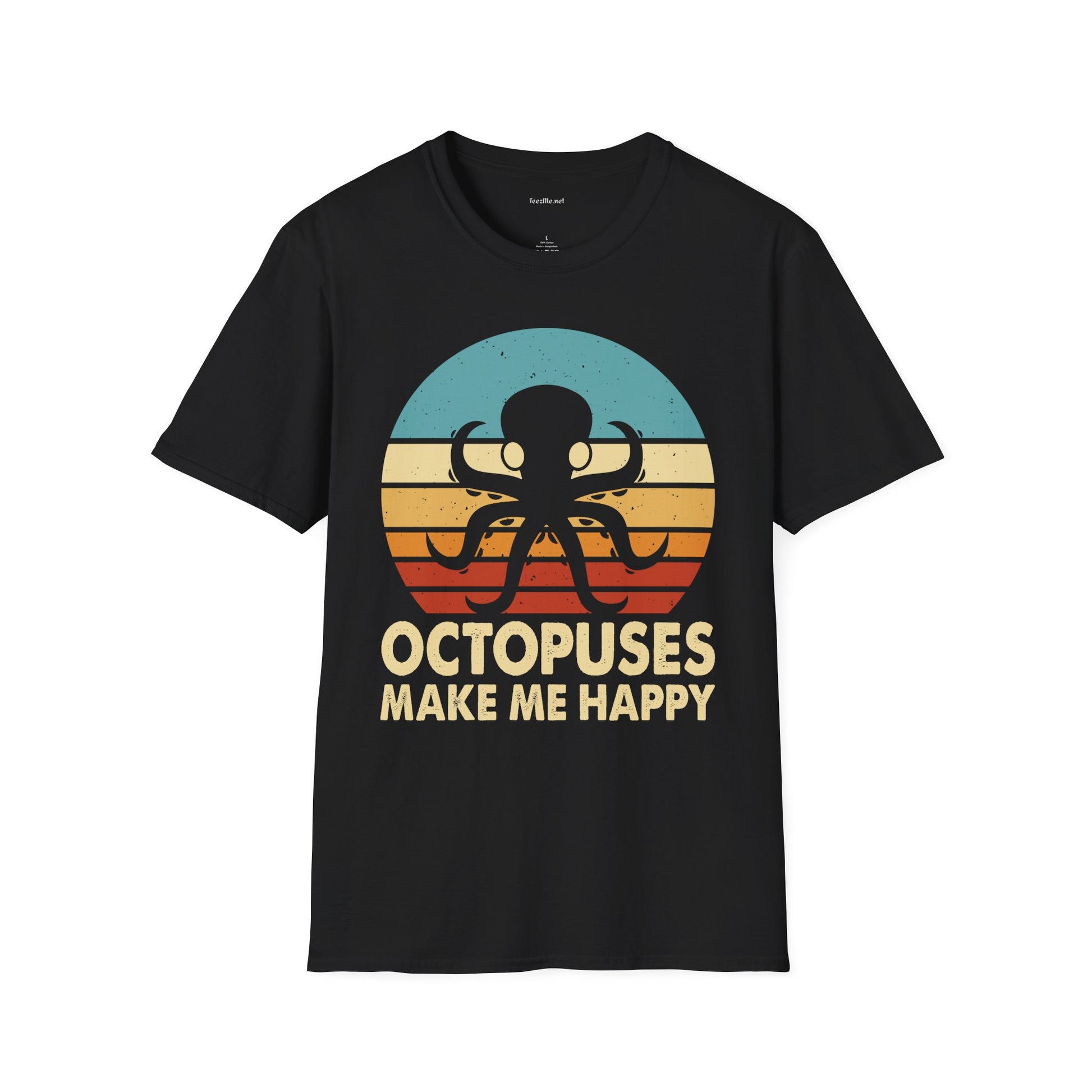 Octopuses Make Me Happy Unisex Softstyle T-Shirt 100% Cotton Graphic