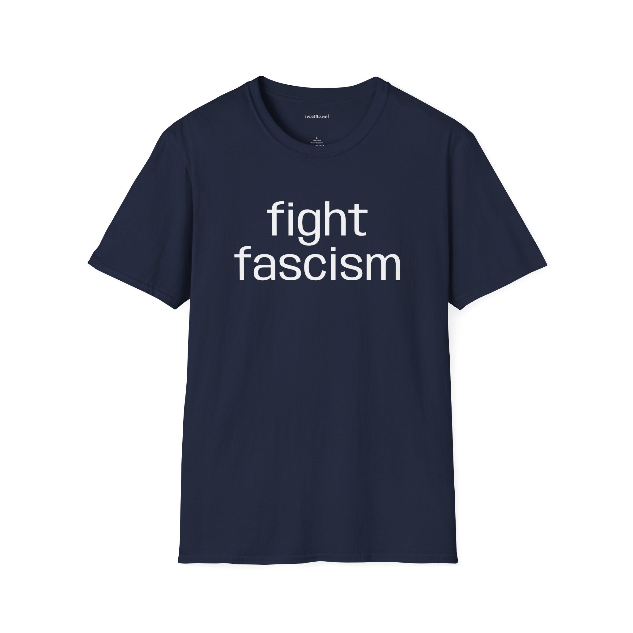 Fight Fascism Unisex Softstyle T-Shirt 100% Cotton Graphic