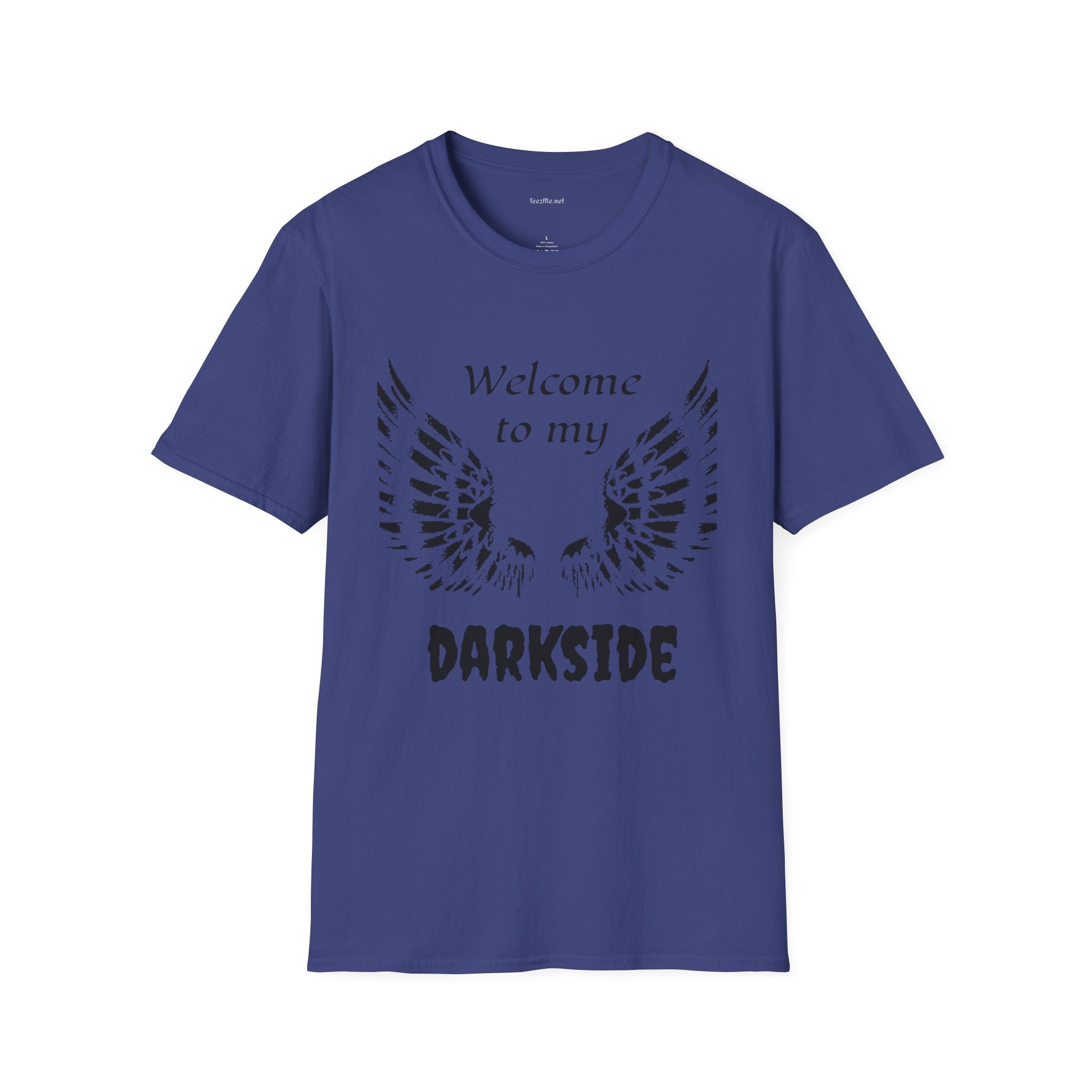 Welcome to my DARKSIDE - Unisex Softstyle T-Shirt 100% Cotton Graphic