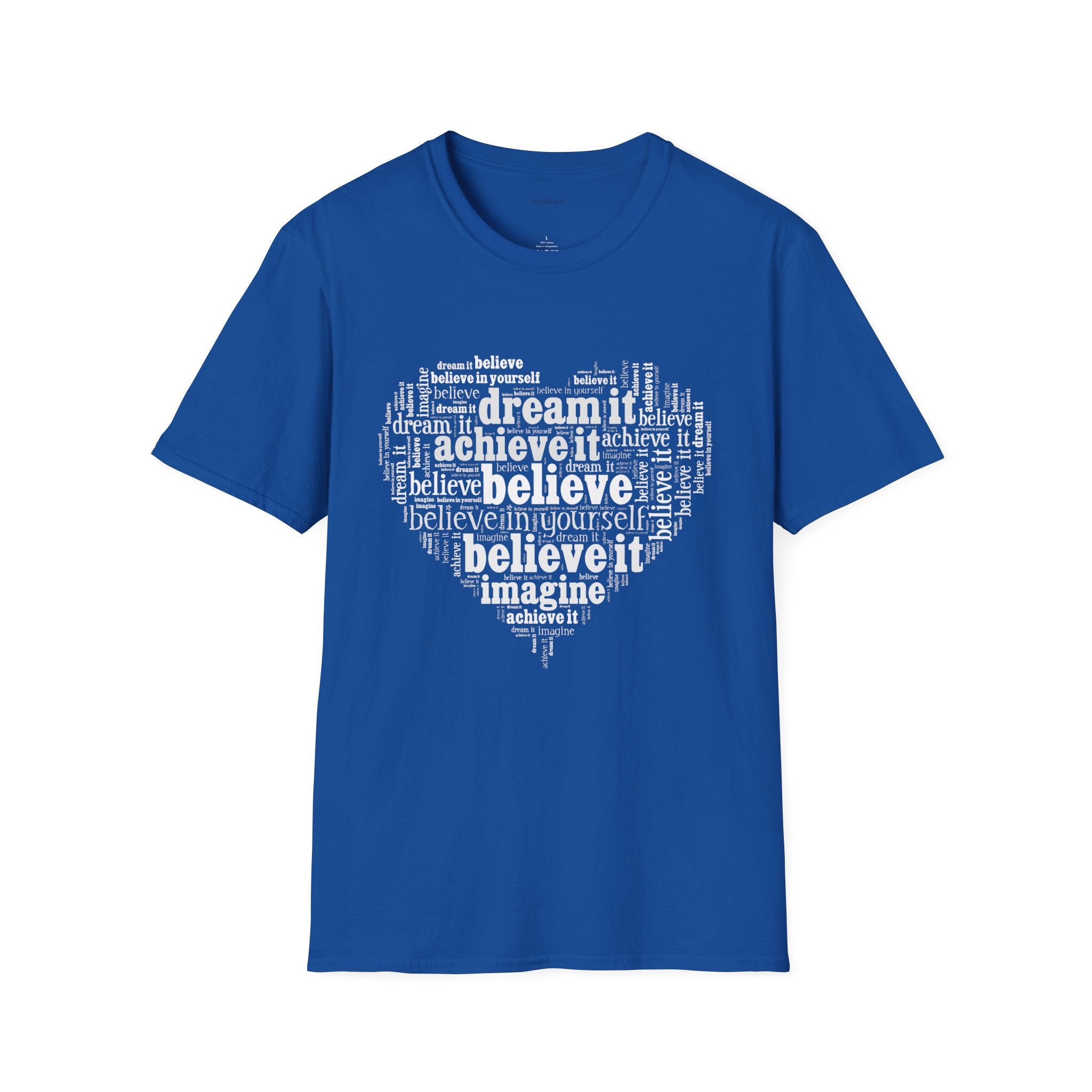 Dream Believe Achieve It - Unisex Softstyle T-Shirt 100% Cotton Graphic
