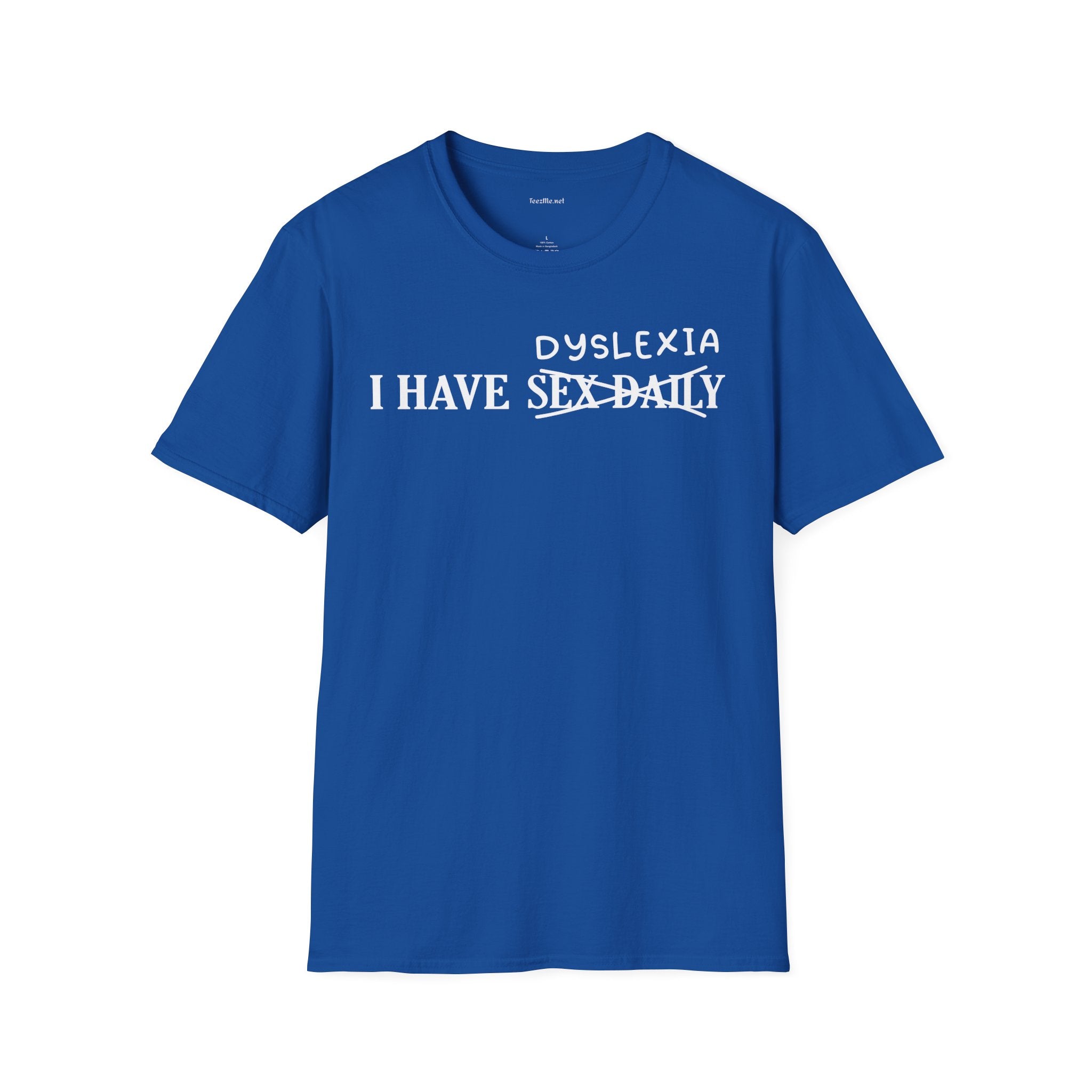 Dyslexia Unisex Softstyle T-Shirt 100% Cotton Graphic