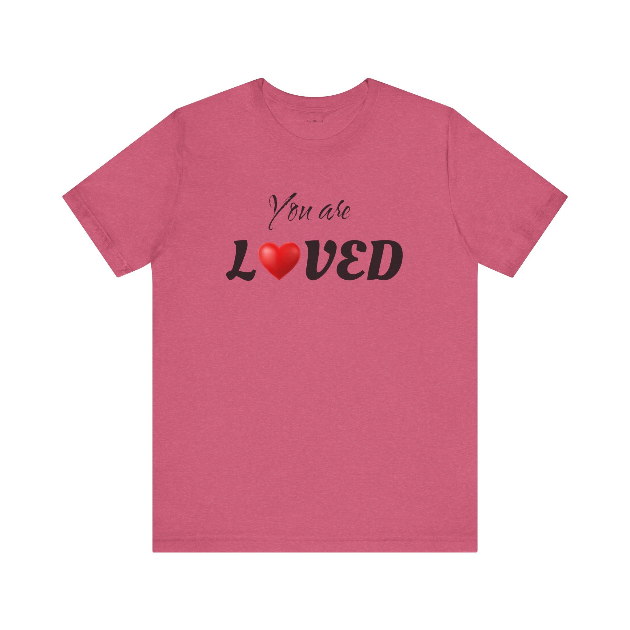 You are LOVED - Unisex Jersey Short Sleeve Tee