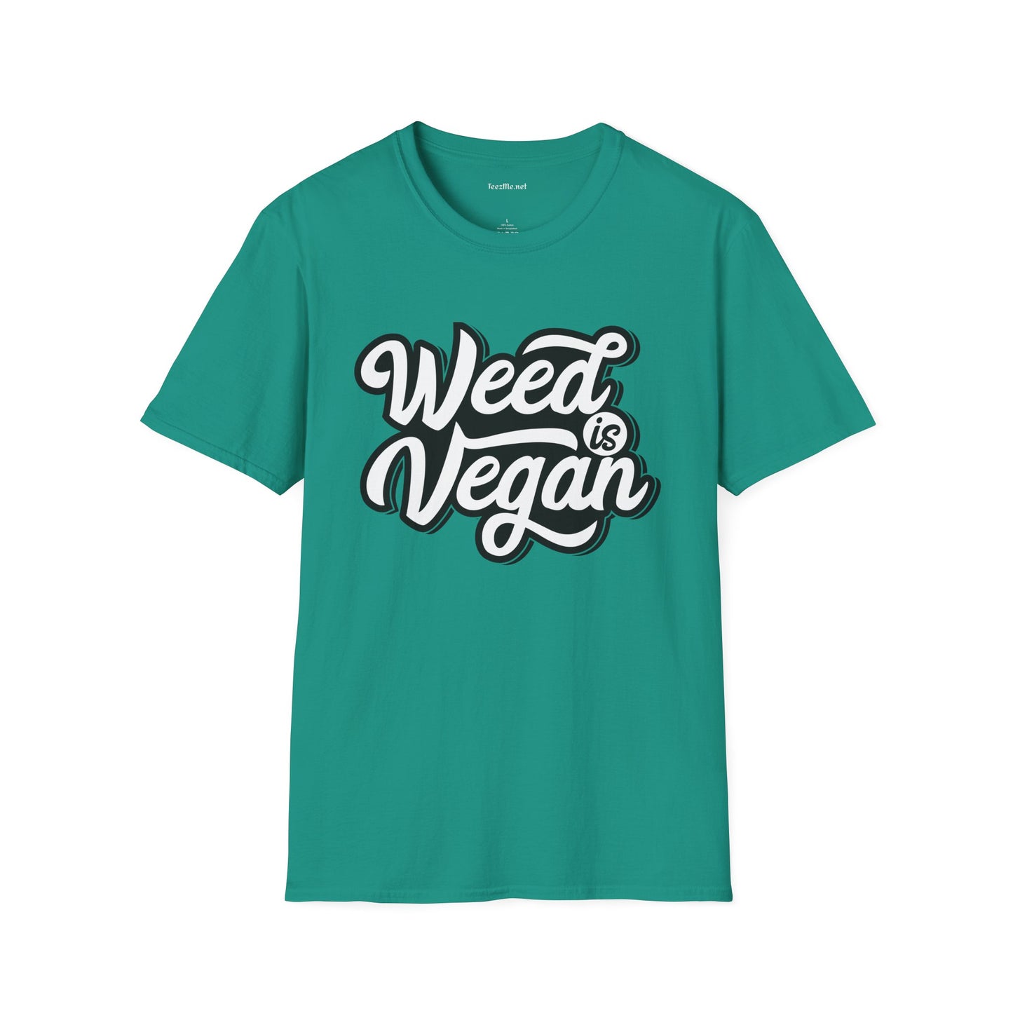 Weed is Vegan Unisex Softstyle T-Shirt 100% Cotton Graphic