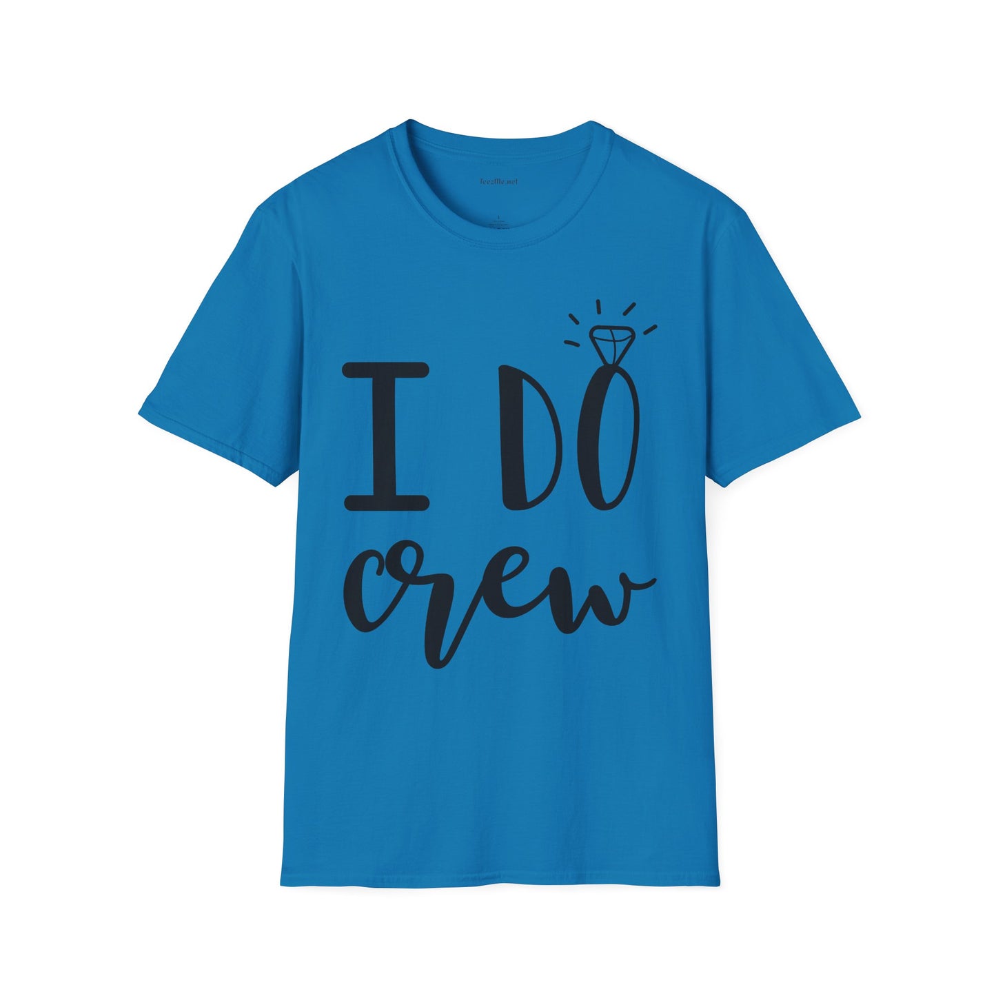 I DO Crew Unisex Softstyle T-Shirt 100% Cotton Graphic Bridal Party