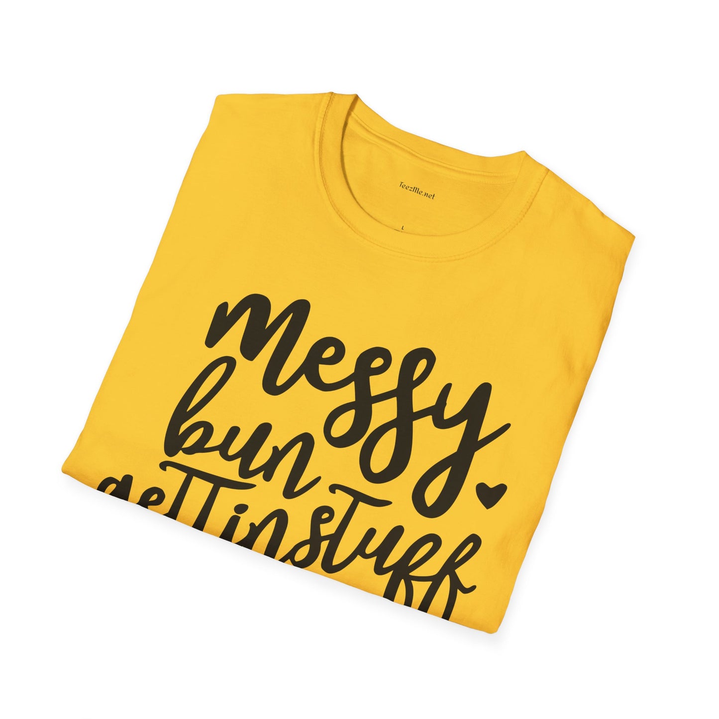 Messy Bun  - Unisex Softstyle T-Shirt 100% Cotton Graphic