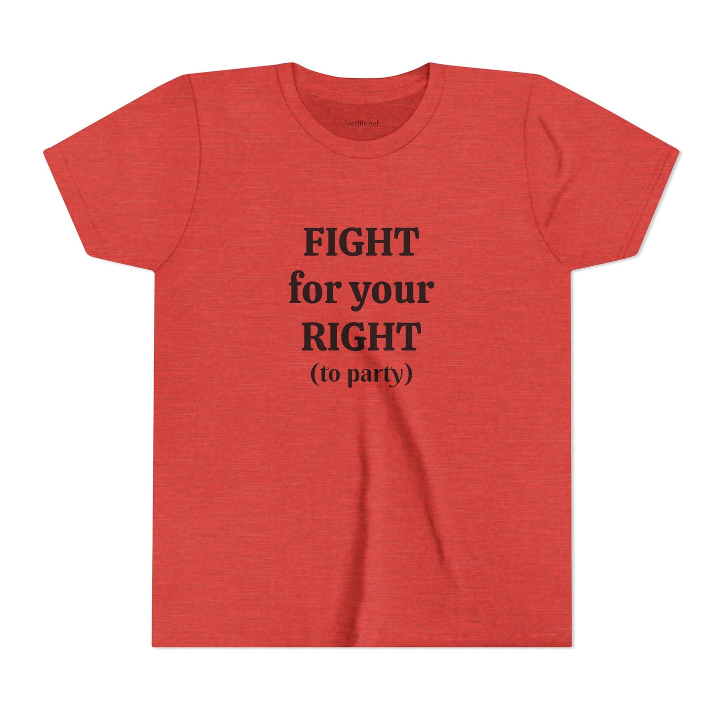 Fight for your Right (to party)- Unisex Jersey Short Sleeve Tee Petite Adult