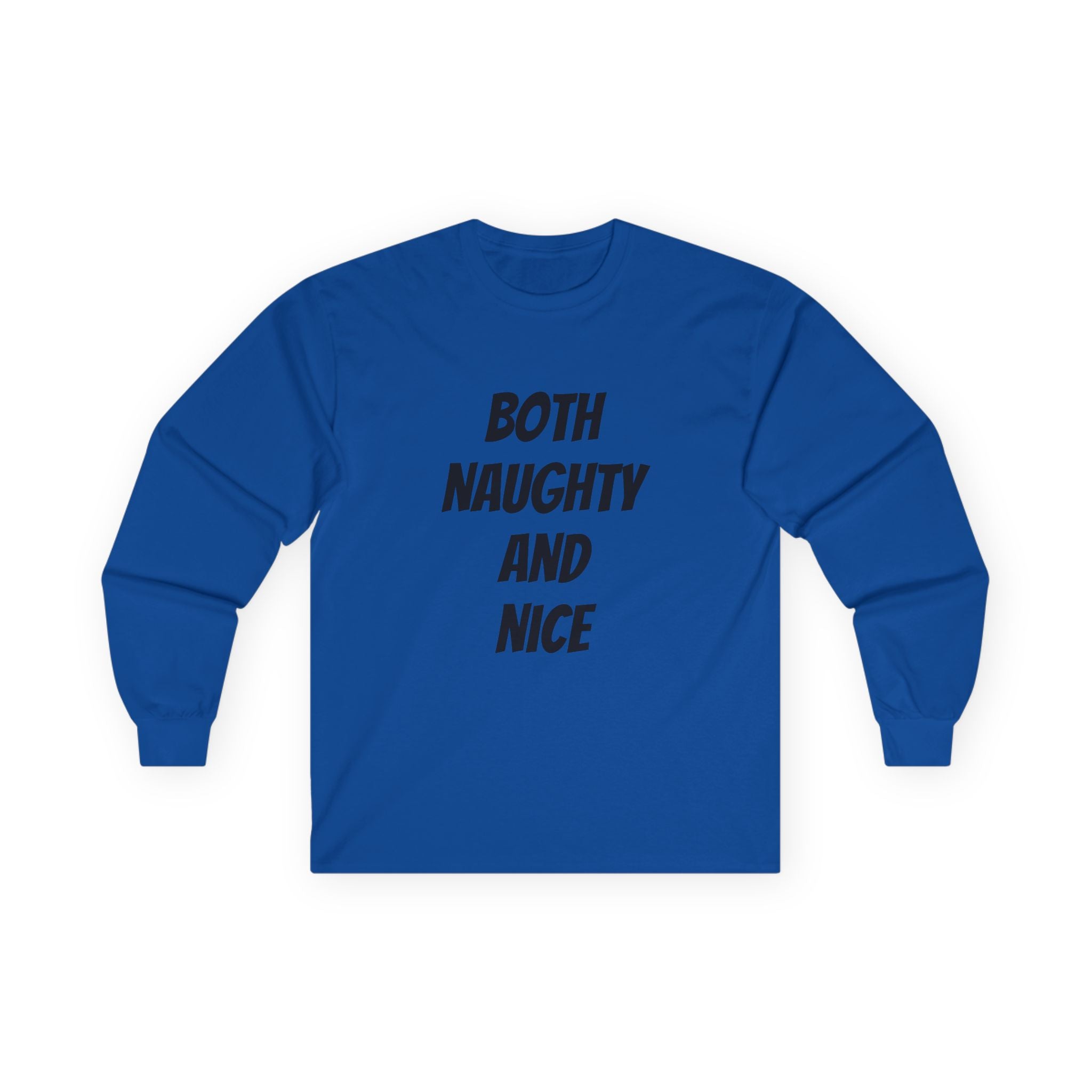 Both Naughty and Nice - Unisex Ultra Cotton Long Sleeve Tee