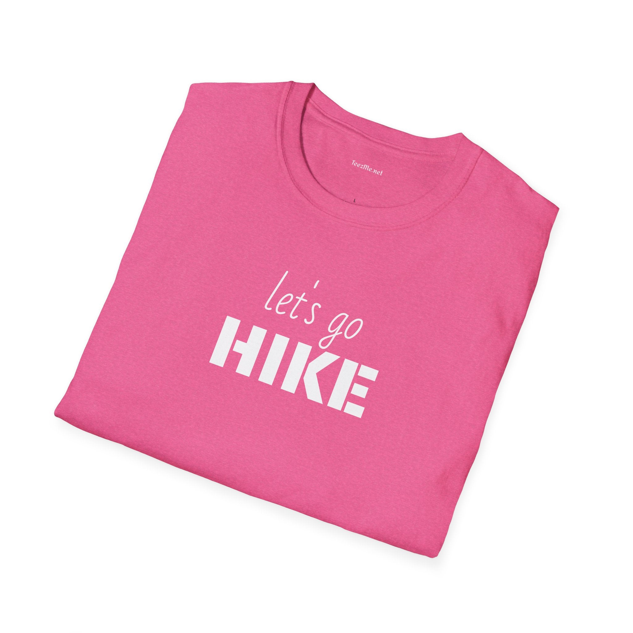 let's go HIKE - Unisex Softstyle T-Shirt 100% Cotton Graphic