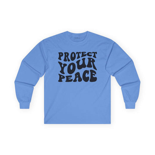 Protect Your Peace Unisex Ultra Cotton Long Sleeve Tee