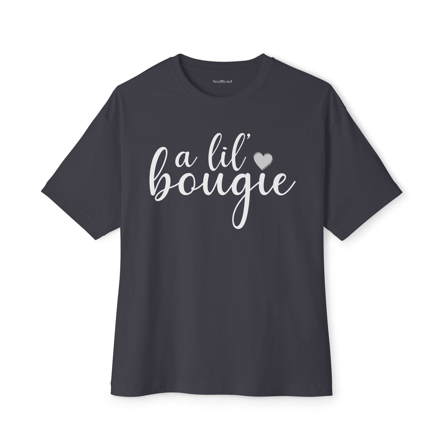 A lil bougie Unisex Oversized Boxy Tee