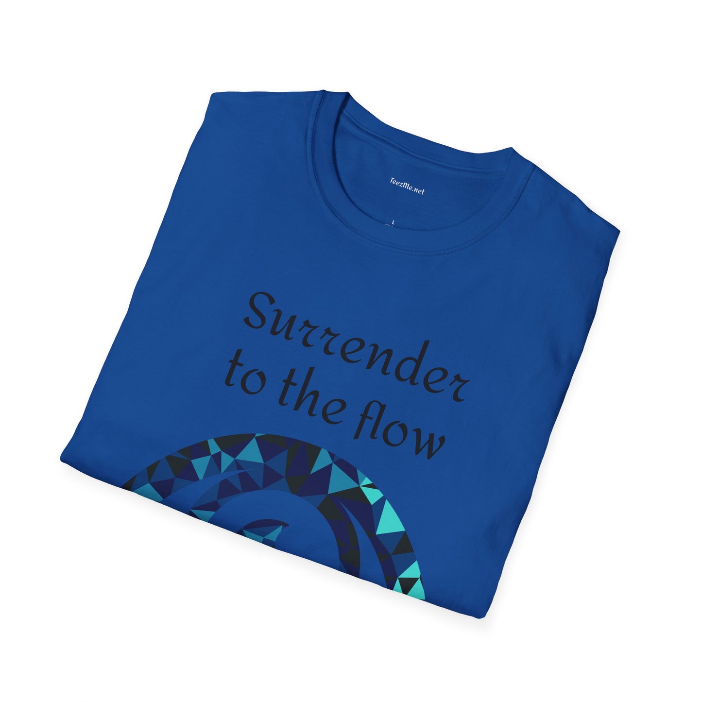 Surrender to the flow - Unisex Softstyle T-Shirt 100% Cotton Graphic