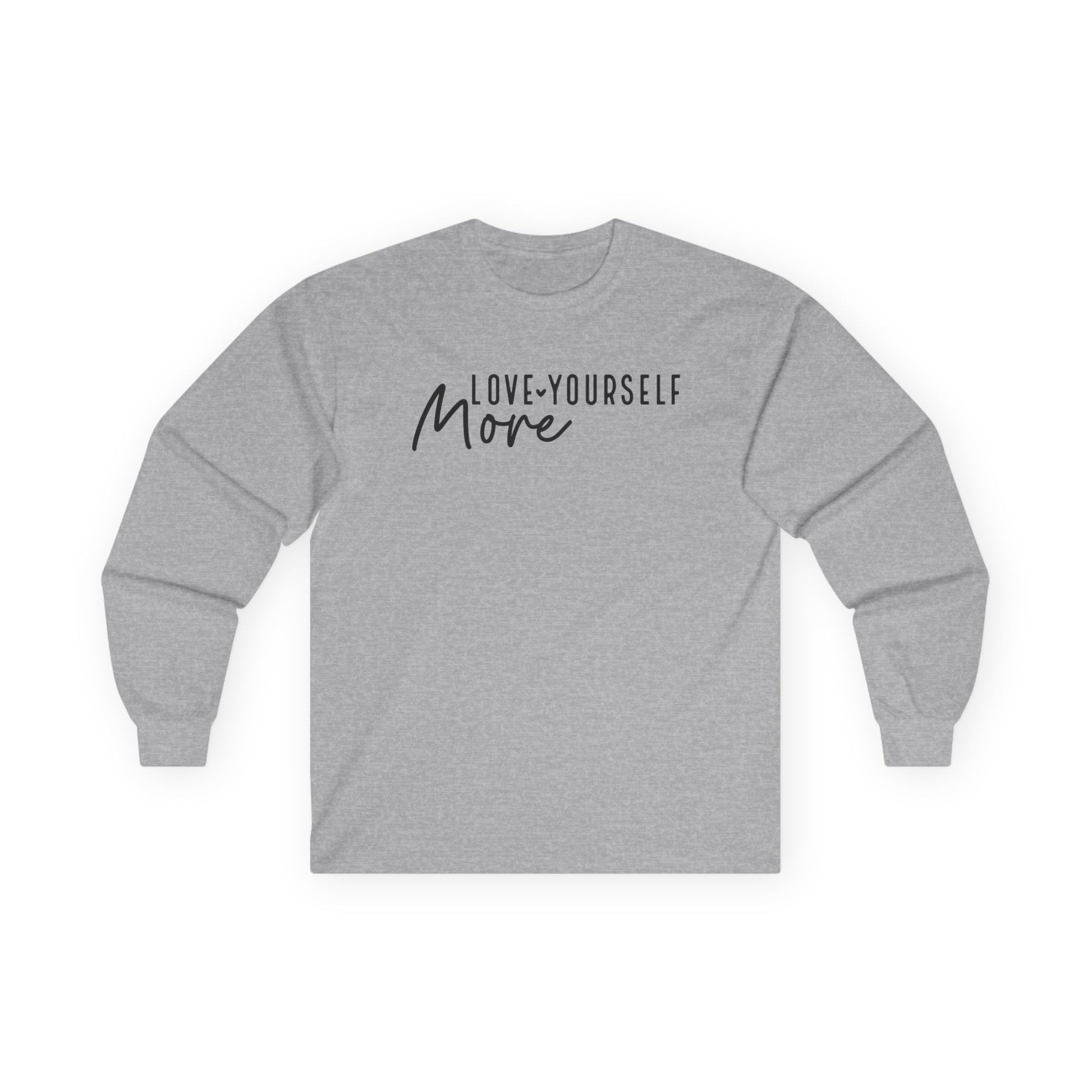 Love Yourself More Unisex Ultra Cotton Long Sleeve Tee