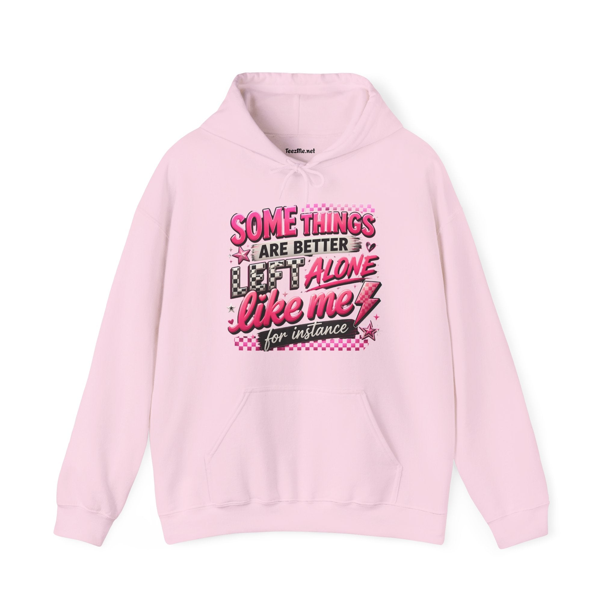 Hoodie — "Some Things Are Better Alone Like Me" Pink Retro Graphic Hoodie