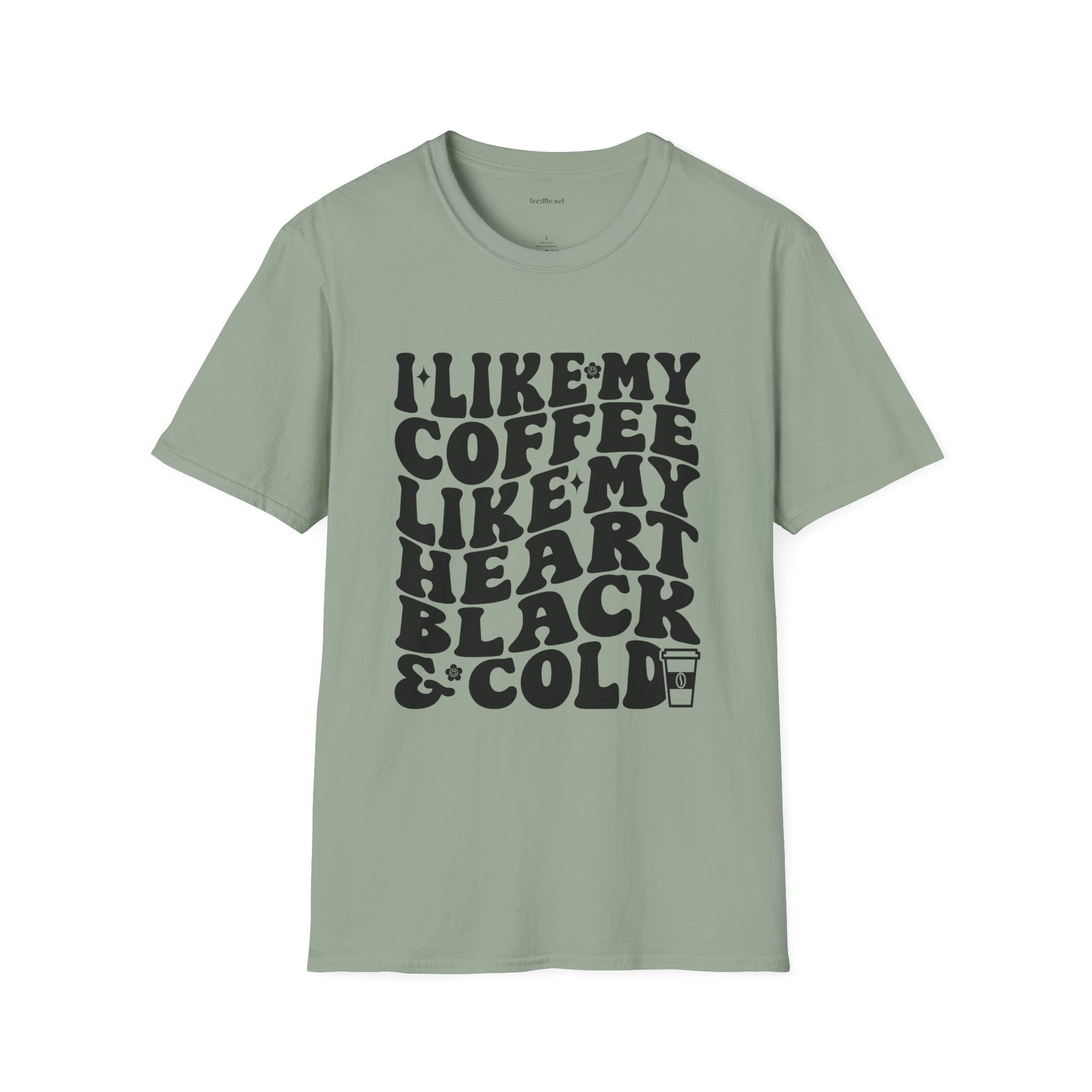 Coffee T-Shirt — "I Like My Coffee Like My Heart Black & Cold" Retro Tee