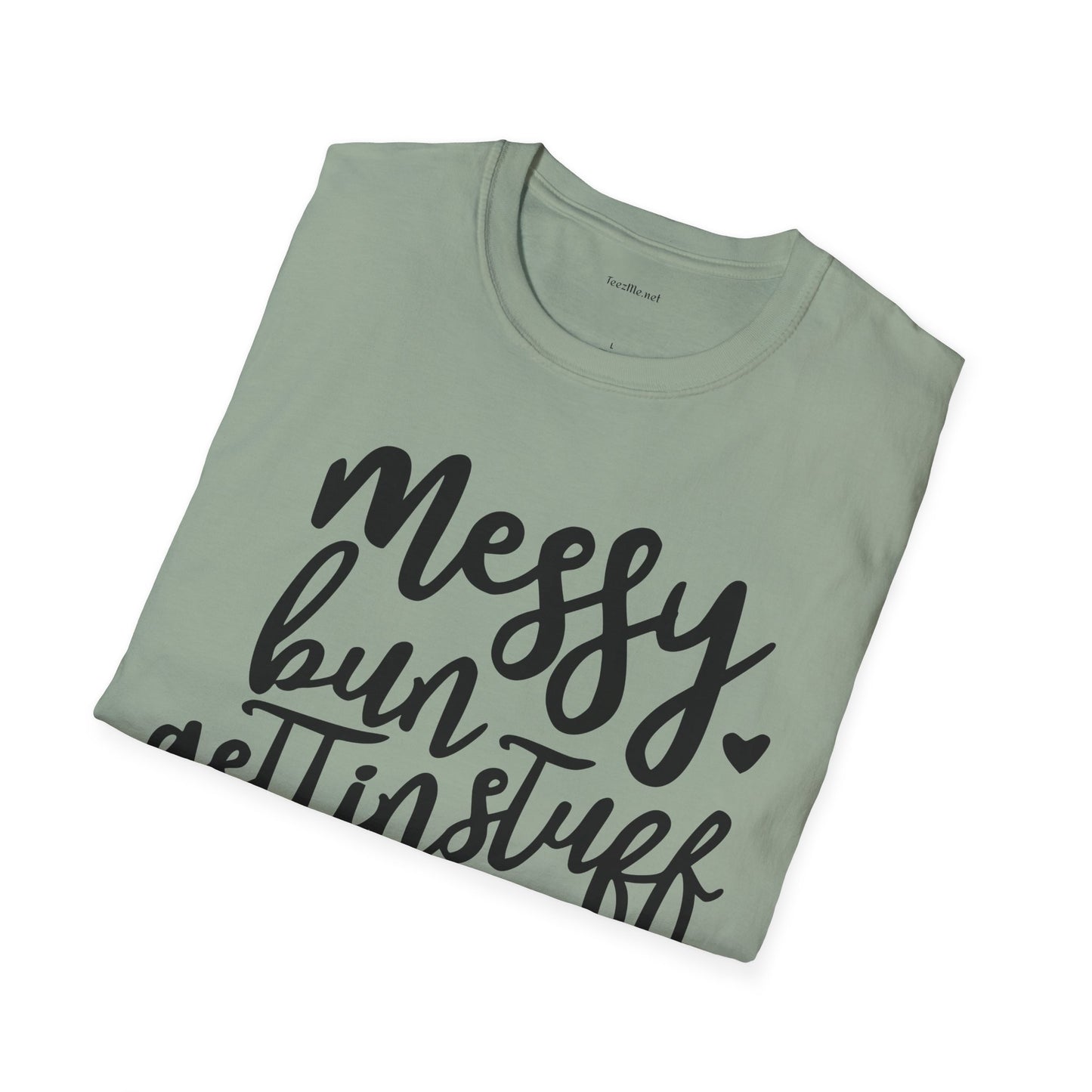 Messy Bun  - Unisex Softstyle T-Shirt 100% Cotton Graphic